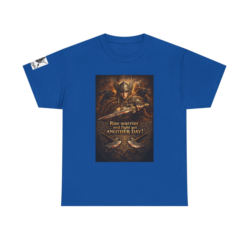 Viking Valkyrie shirt -Rise and Fight yet another day! — viking Tee