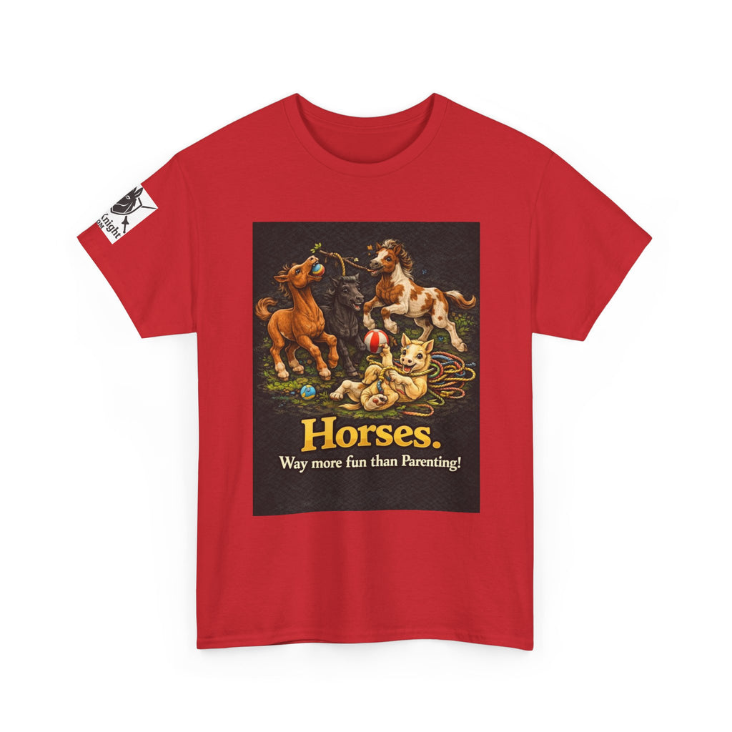 Horse lover shirt.  Horses.  Way more fun than Parenting! Teeshirt funny
