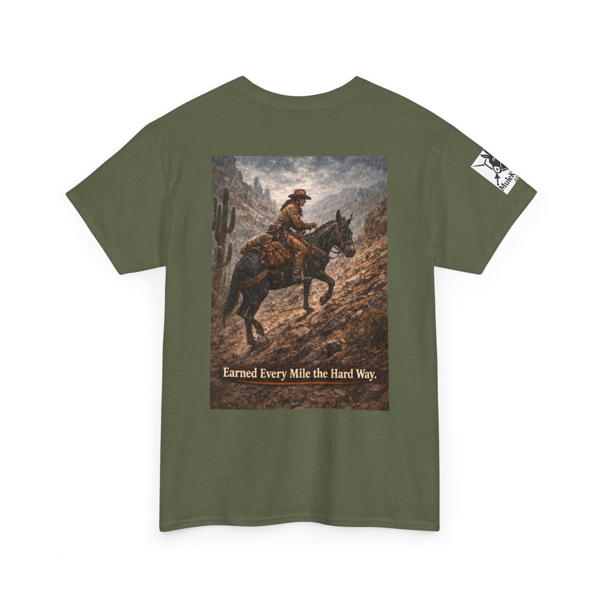 Cowboy Trail riding Mule Graphic Tee — "Earned Every Mile the Hard Way"