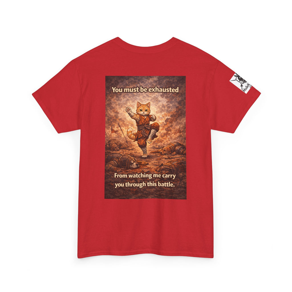 Gaming Tee— Kitty Monk "You must be exhausted from watching me carry you through this battle!" Funny tee