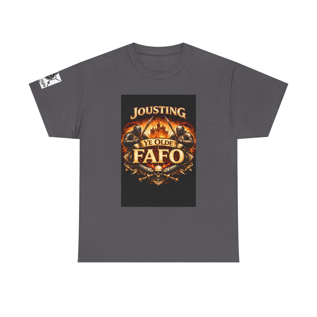 Jousting Ye Olde Fafo T-Shirt — Medieval Vintage Tournament Graphic Tee