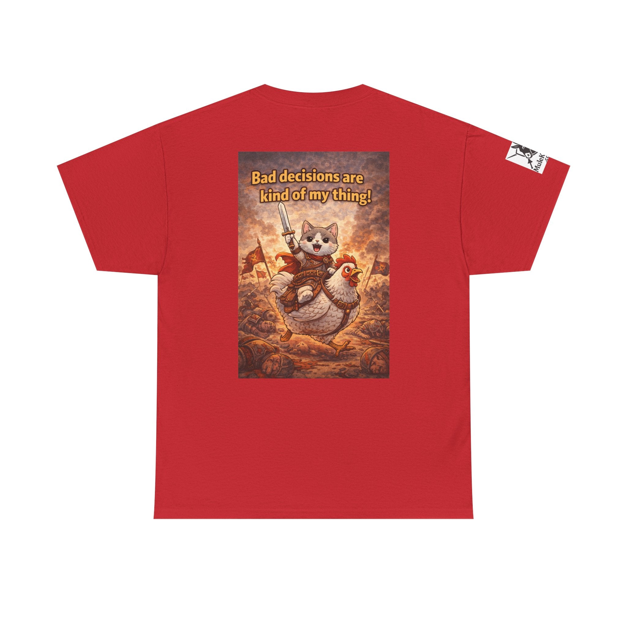 Gaming Tee— “Bad decisions are kind of my thing!" Funny tee