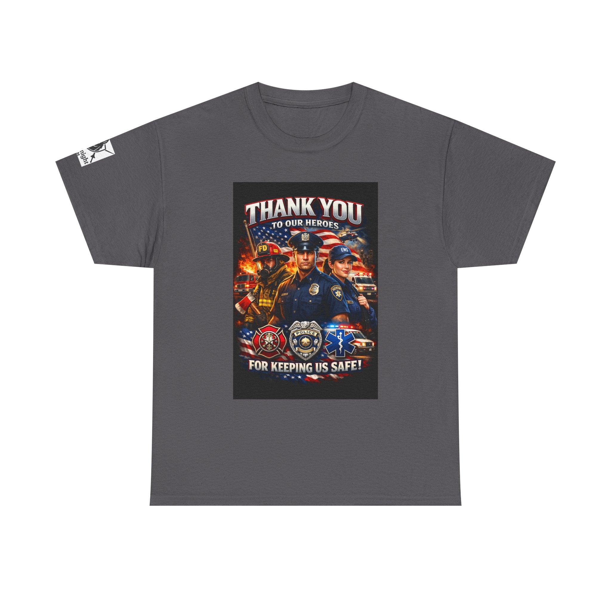 USA Flag Graphic Tee - "Thank you to our Heroes- For keeping us safe!"