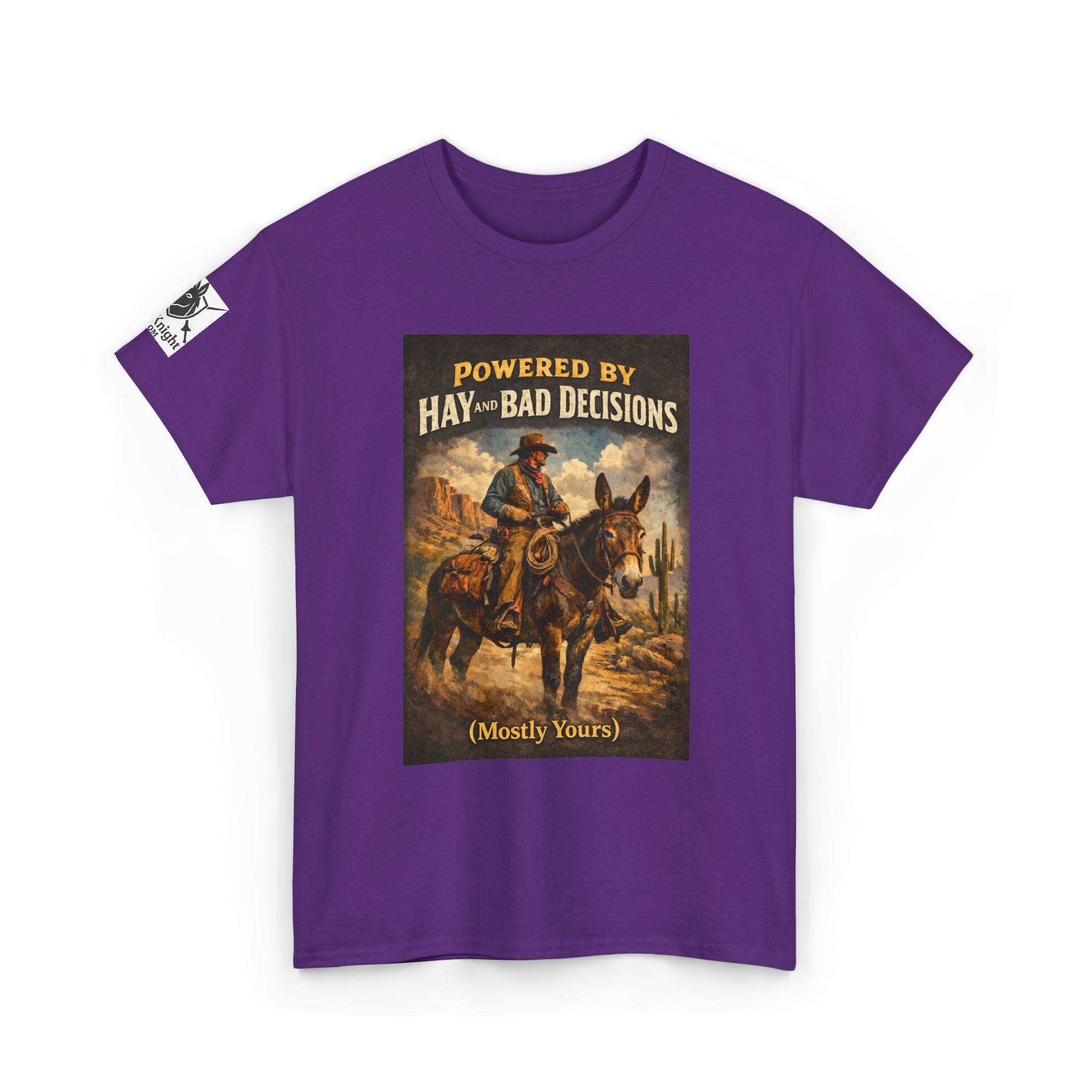 Cowboy Humor T-Shirt — "Powered by Hay & Bad Decisions (Mostly Yours)"