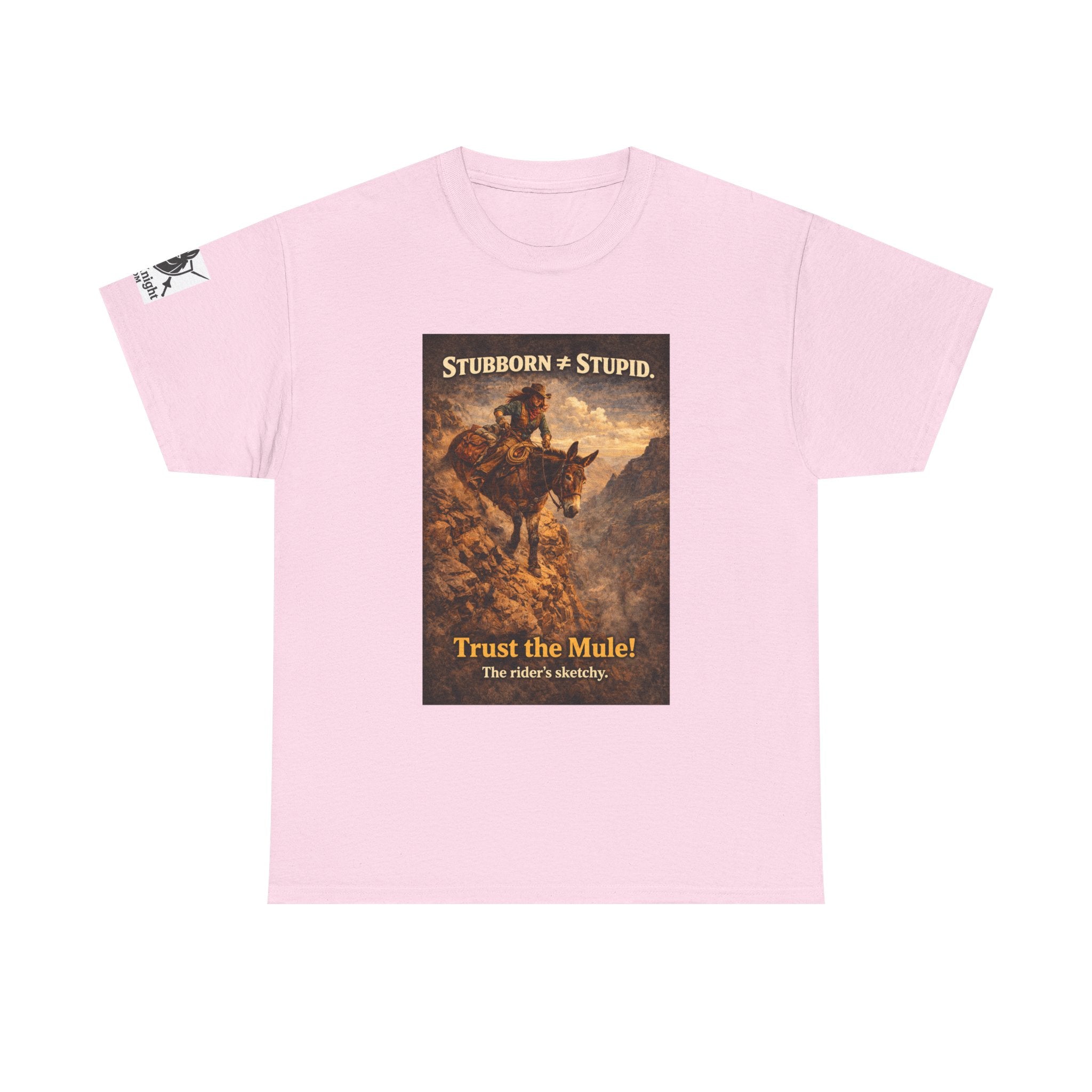 Mule Tee — "Stubborn not Stupid. Trust the Mule!" Vintage Western Humor T-Shirt