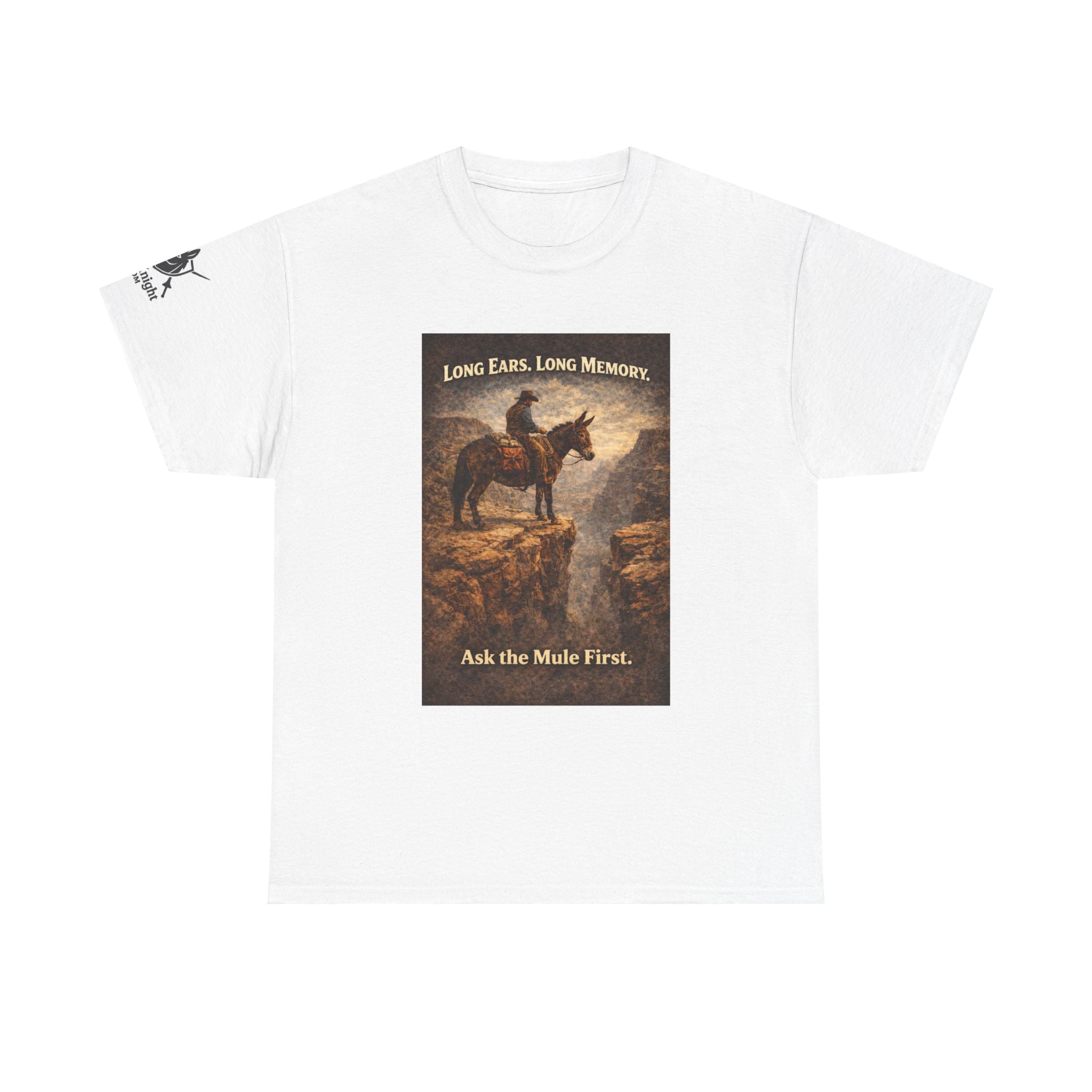 Long Ears, Long Memory Tee — "Ask the Mule First" Western Graphic T-Shirt