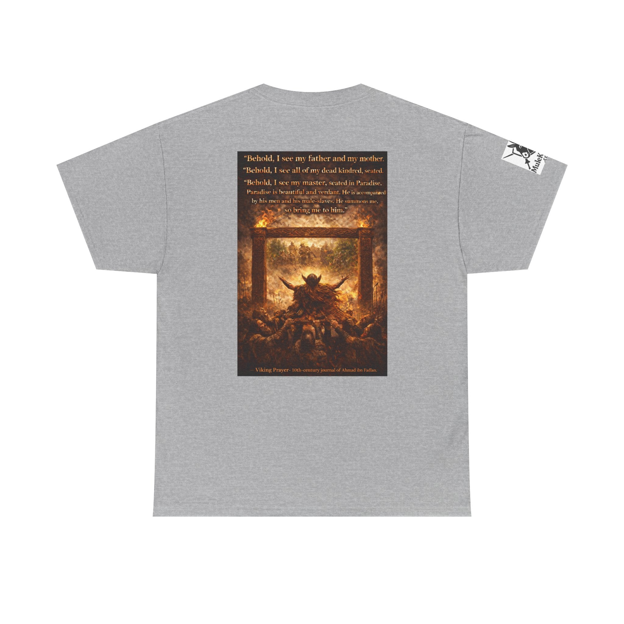 Viking Valkyrie shirt - Viking Prayer 10th-century "Behold, I see my father and my mother." — viking Tee