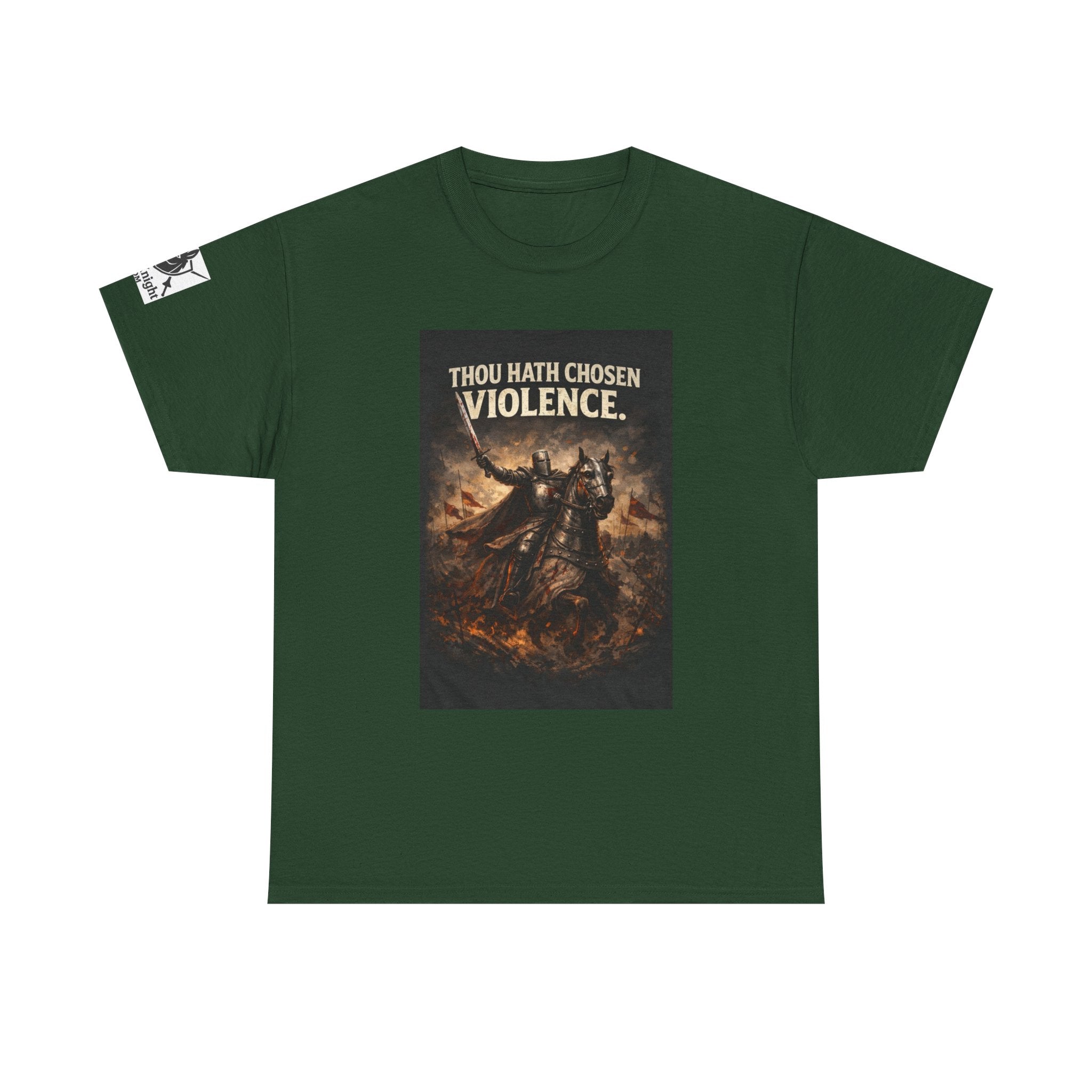 Thou Hath Chosen Violence T-Shirt — Dark Fantasy Warrior Graphic Tee