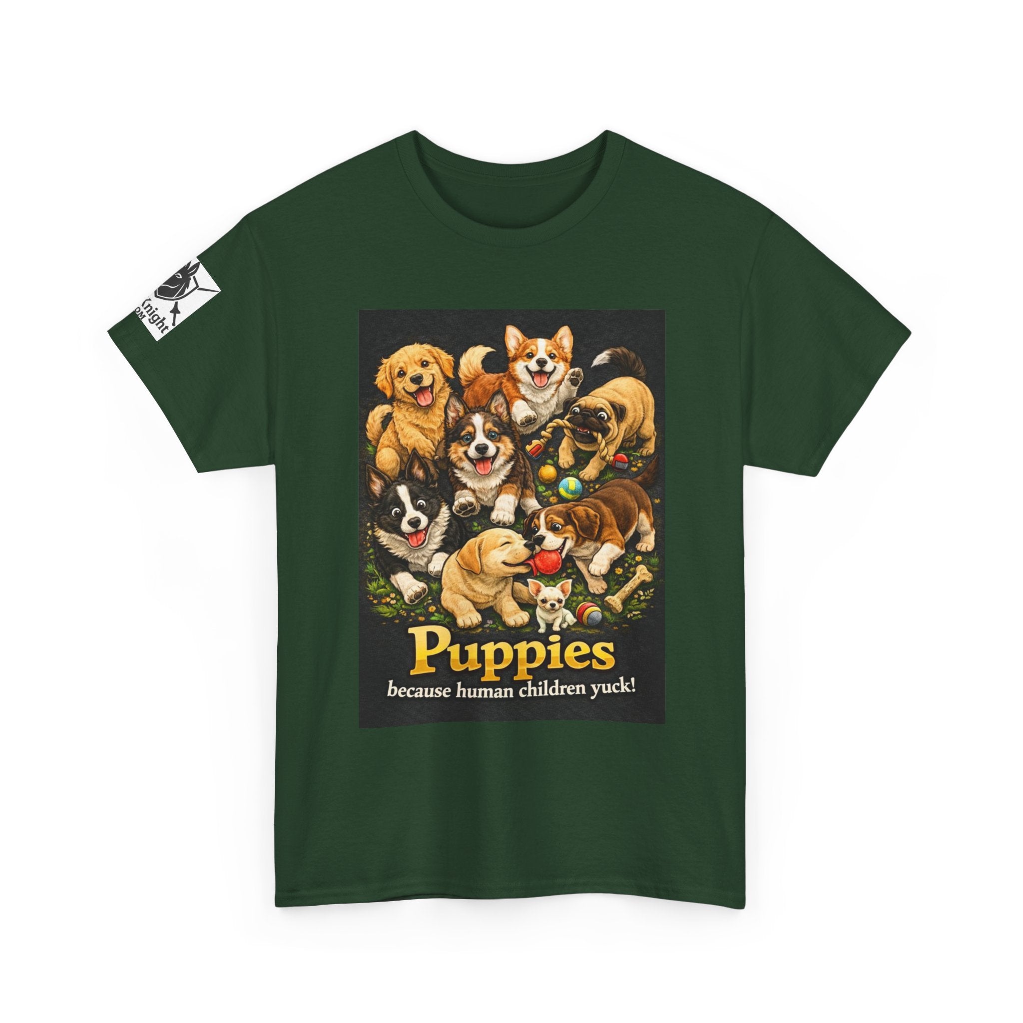 Puppies becouse Human Children Yuck!  Teeshirt.  Dog lover funny