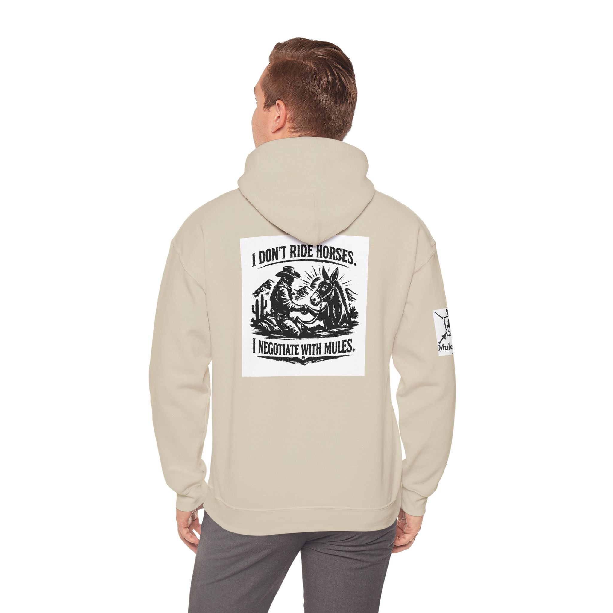 Horse Negotiator Hoodie — "I Don't Ride Horses, I Negotiate with Mules" Graphic Hoodie