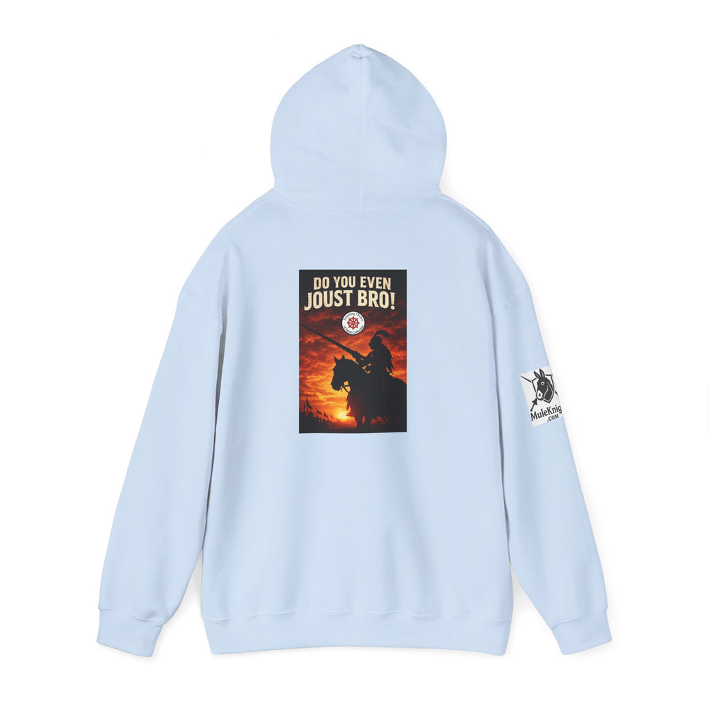 Jousting Hoodie — "Do You Even Joust Bro?" Medieval Tournament Sweatshirt