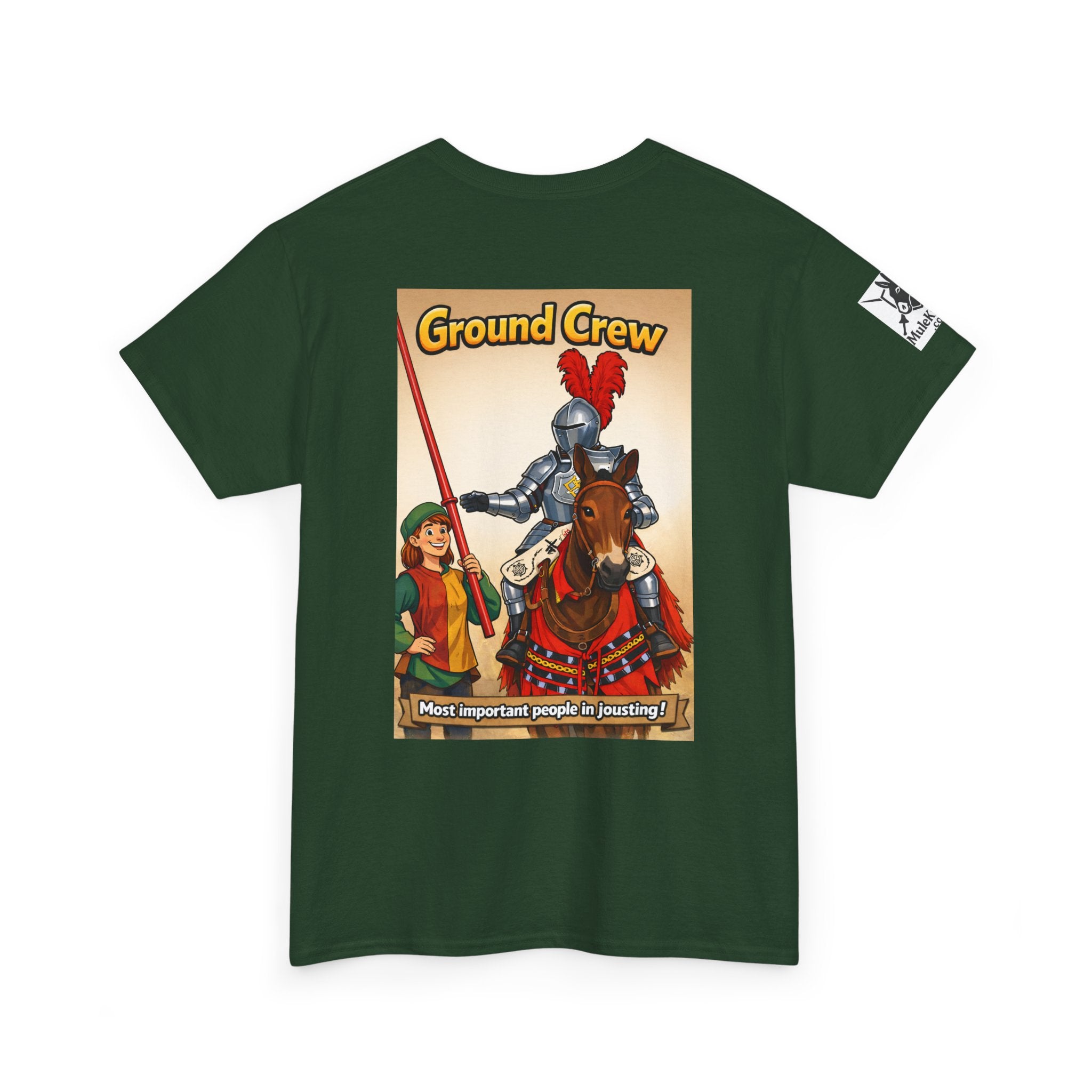 Ground Crew T-Shirt — "Most important people in Jousting!"