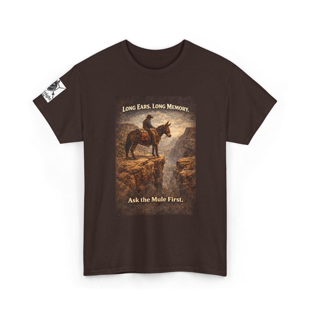 Long Ears, Long Memory Tee — "Ask the Mule First" Western Graphic T-Shirt
