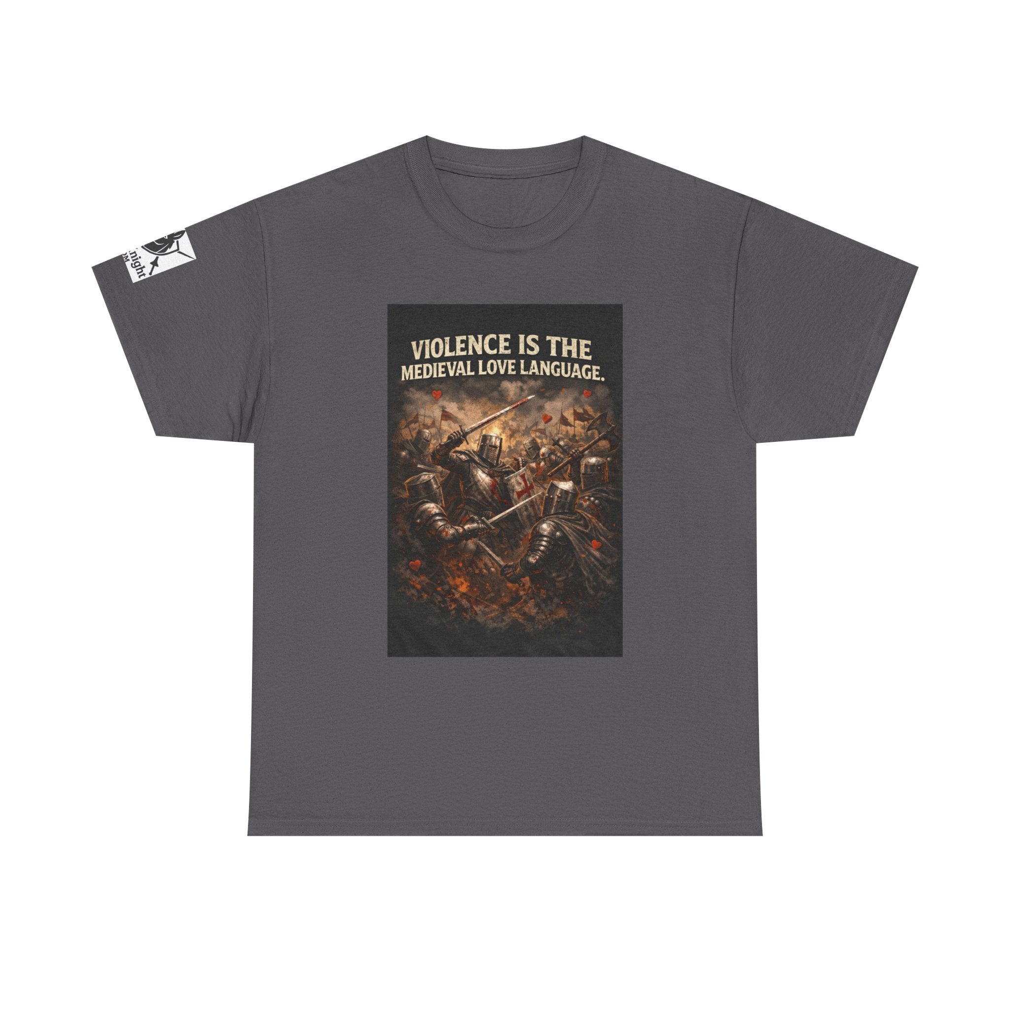 Medieval Battle T‑Shirt — "Violence Is the Medieval Love Language" Graphic Tee