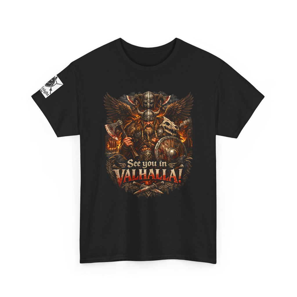 Viking shirt See you in Valhalla — Funny Knight Tee