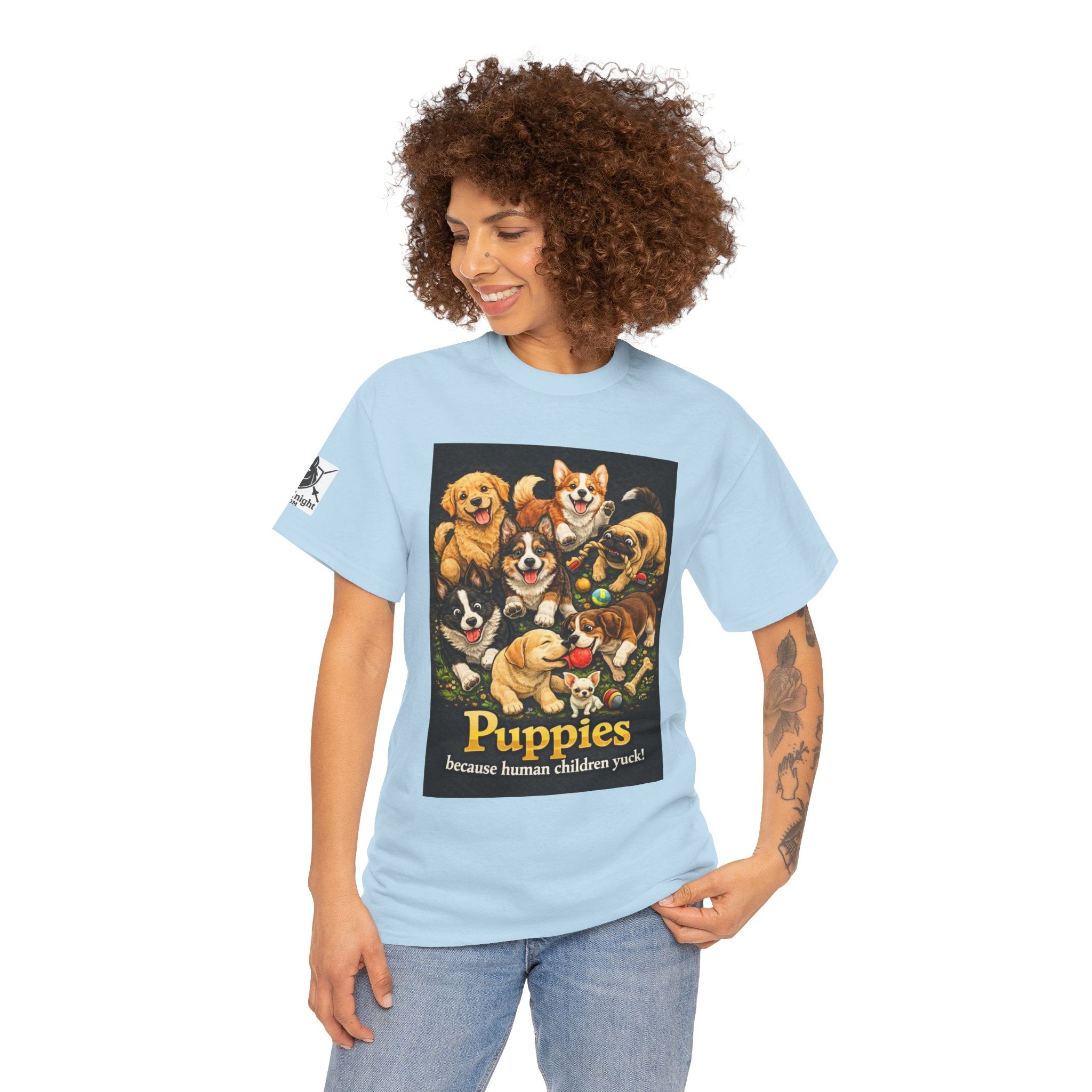 Puppies becouse Human Children Yuck!  Teeshirt.  Dog lover funny