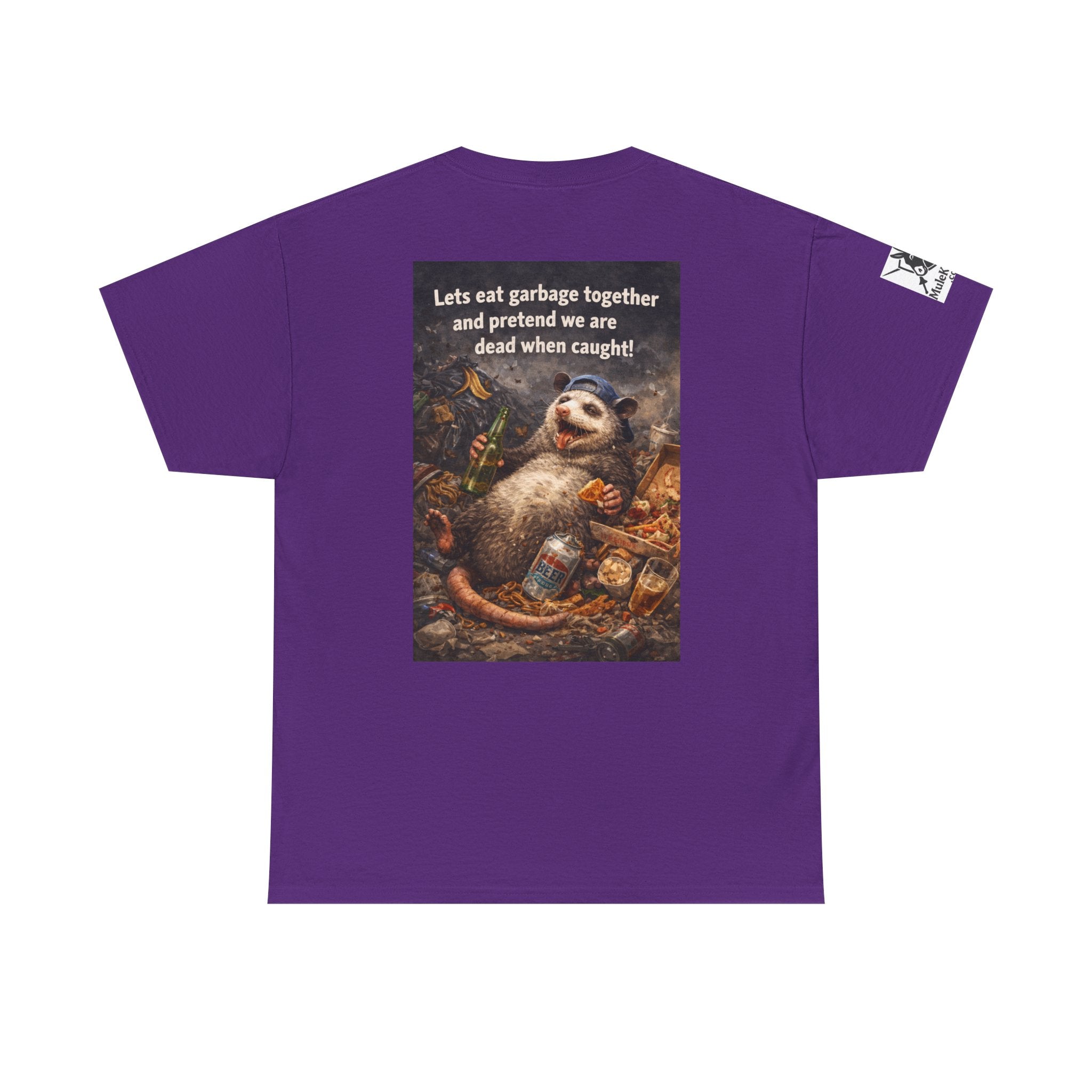 Gaming Tee— “Lets eat garbage togather. And pretend to be dead when caught."- Funny tee