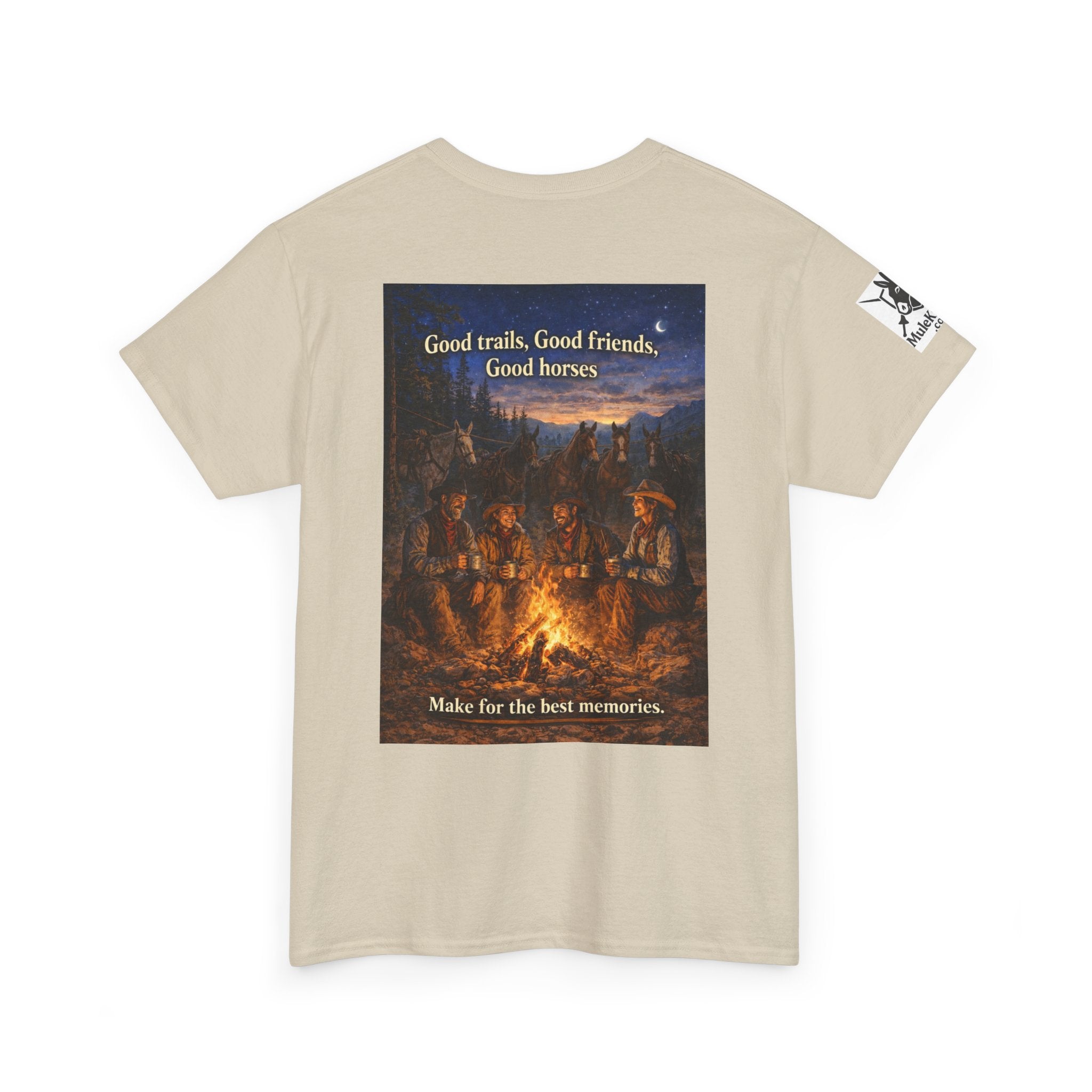 Campfire Cowboy T-Shirt — "Good Trails, Good Friends, Good Horses" Western Tee
