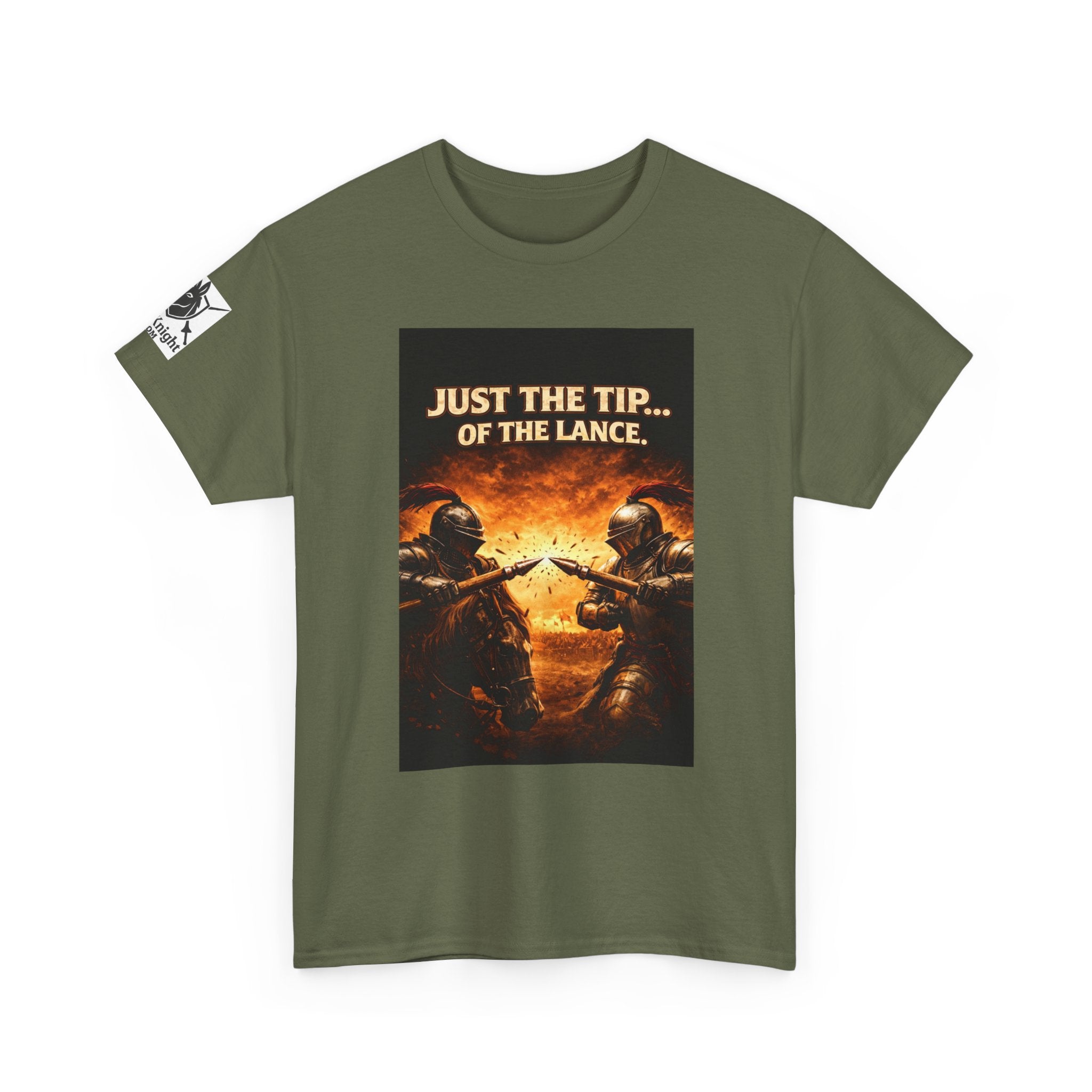 T-Shirt — "Just the Tip...... of the Lance" Medieval Knight Graphic Tee
