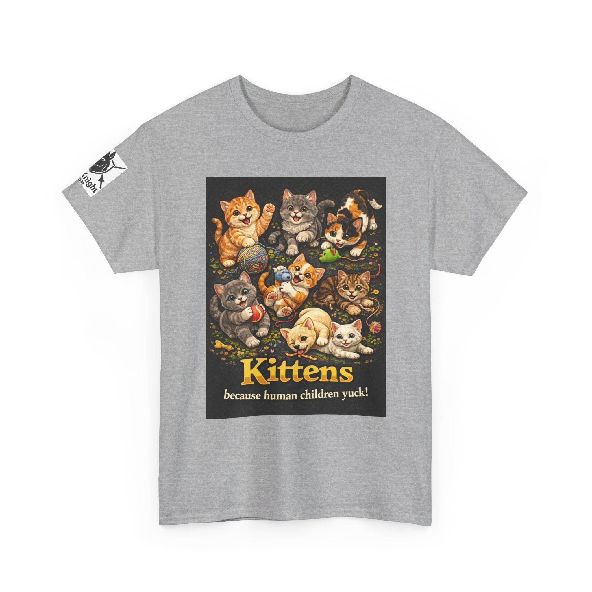 Kittens playing.  Kittens because human Children Yuck!  Teeshirt