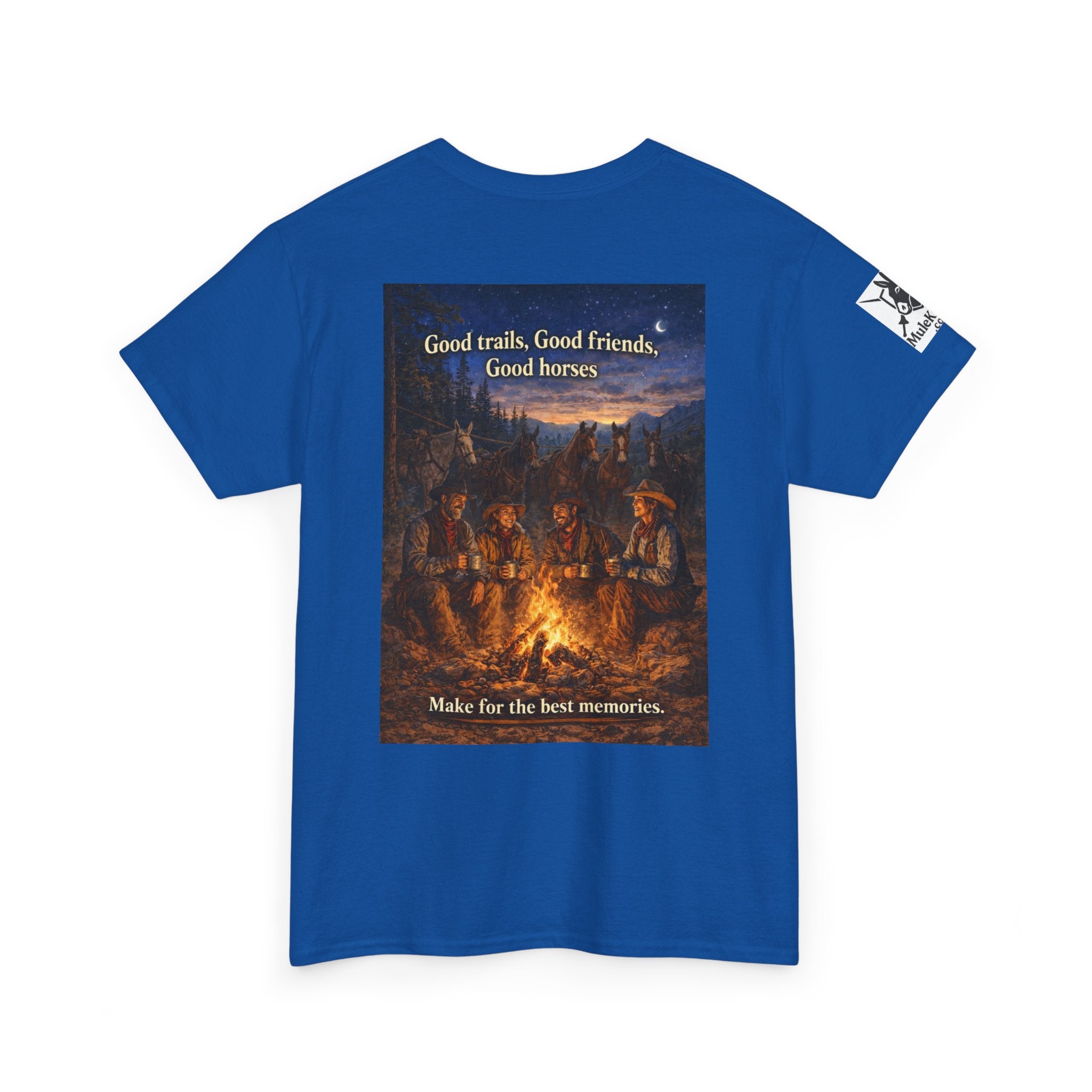 Campfire Cowboy T-Shirt — "Good Trails, Good Friends, Good Horses" Western Tee