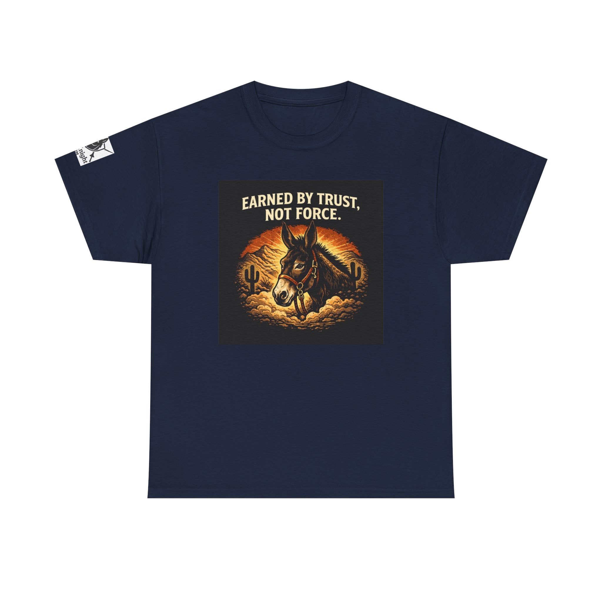 Earned by Trust Not Force Tee — Western Horse Graphic T‑Shirt