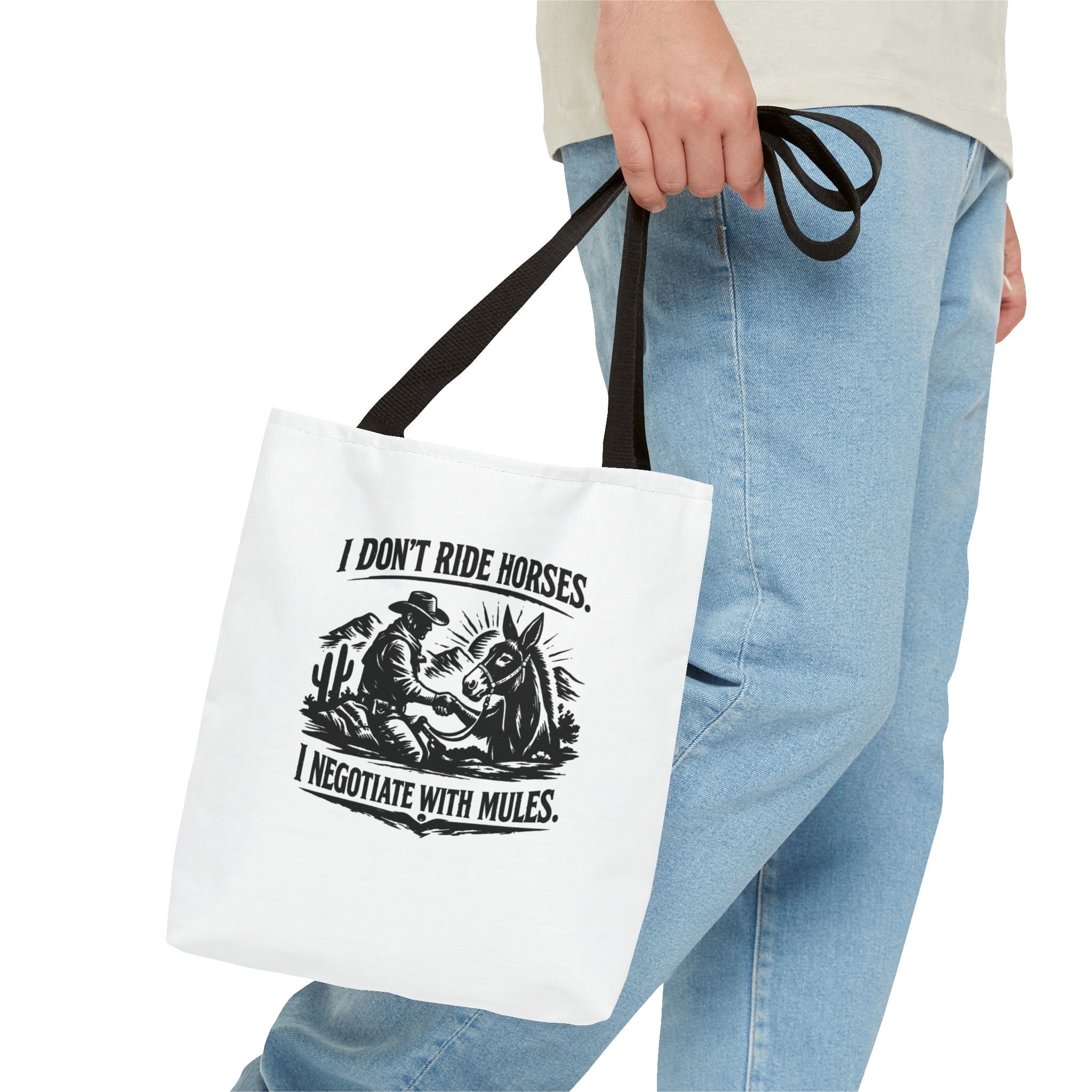 Tote Bag — "I Don't Ride Horses, I Negotiate With Mules" Western Farmer Tote