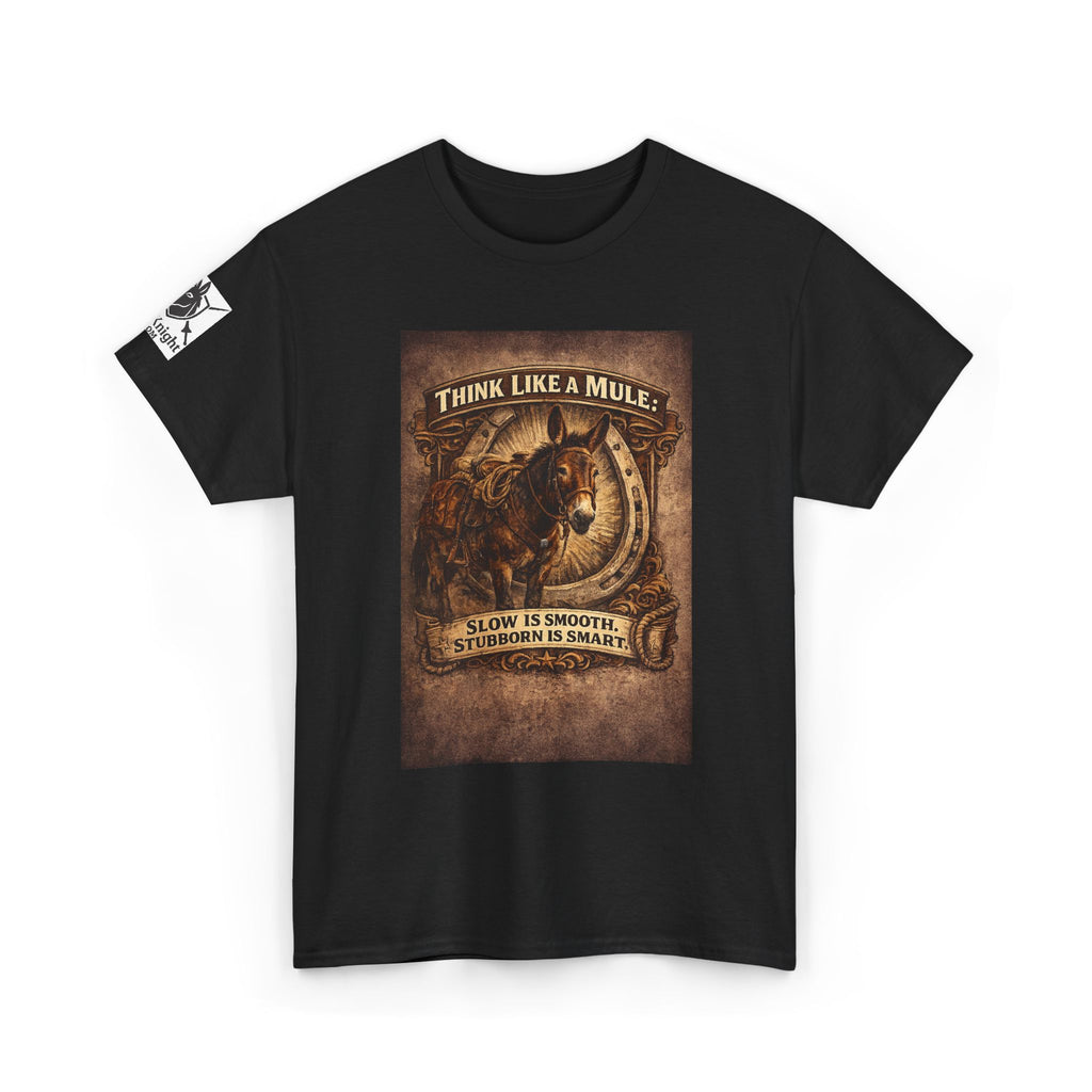 Think Like a Mule T-Shirt – Rustic Horseshoe Cowboy Western Tee