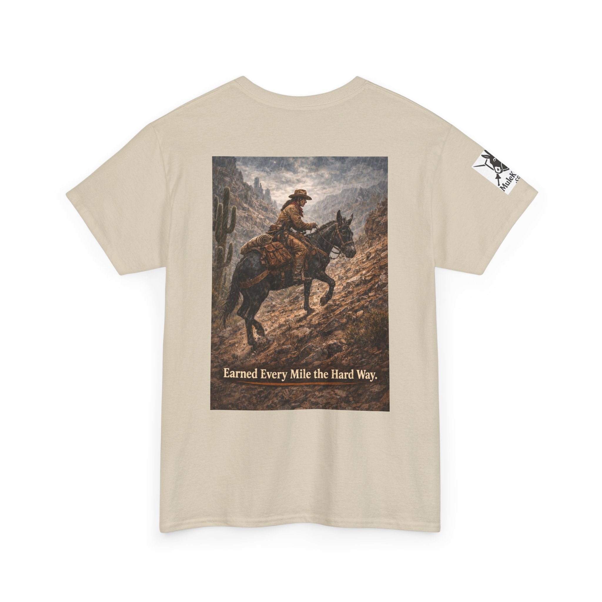 Cowboy Trail riding Mule Graphic Tee — "Earned Every Mile the Hard Way"