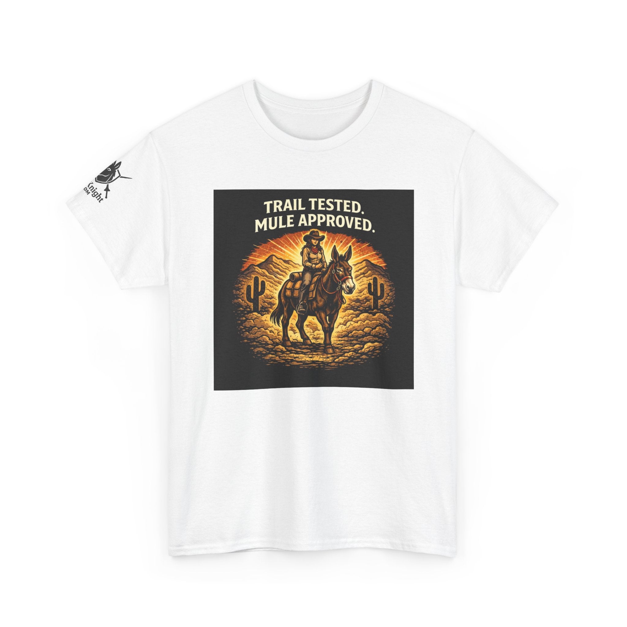 Trail Tested Mule Approved T‑Shirt — Western Cowgirl Mule Rider Tee