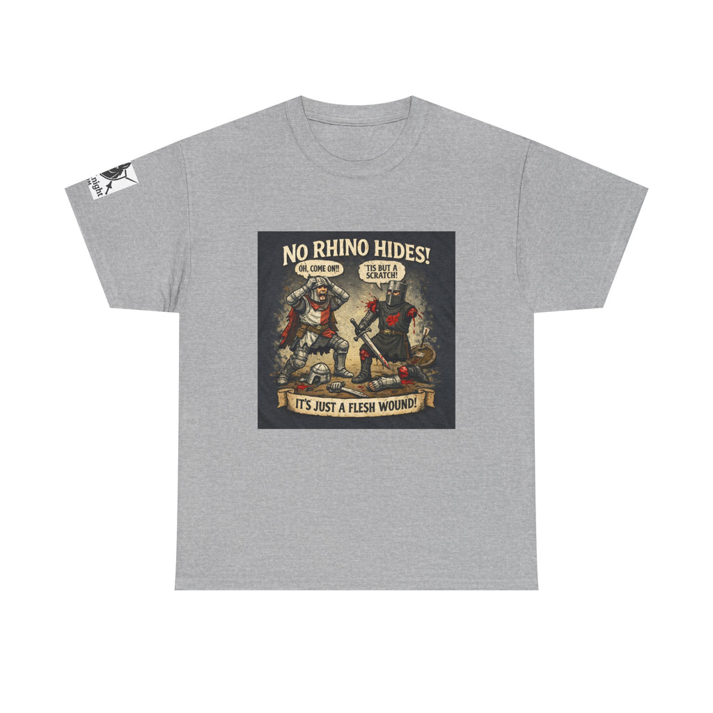 No Rhino Hides Tis but a scratch T-Shirt — Funny Knight Tee