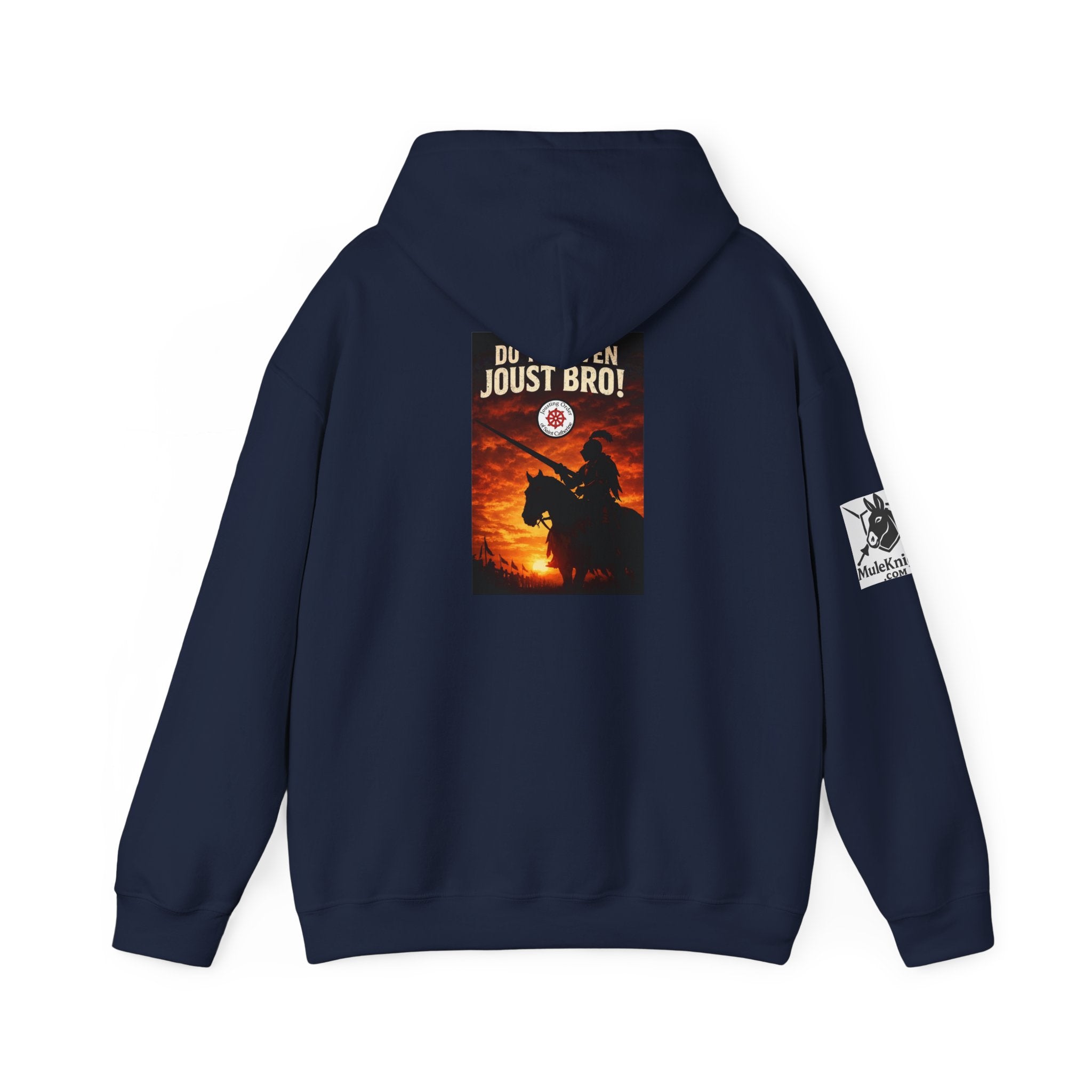Jousting Hoodie — "Do You Even Joust Bro?" Medieval Tournament Sweatshirt