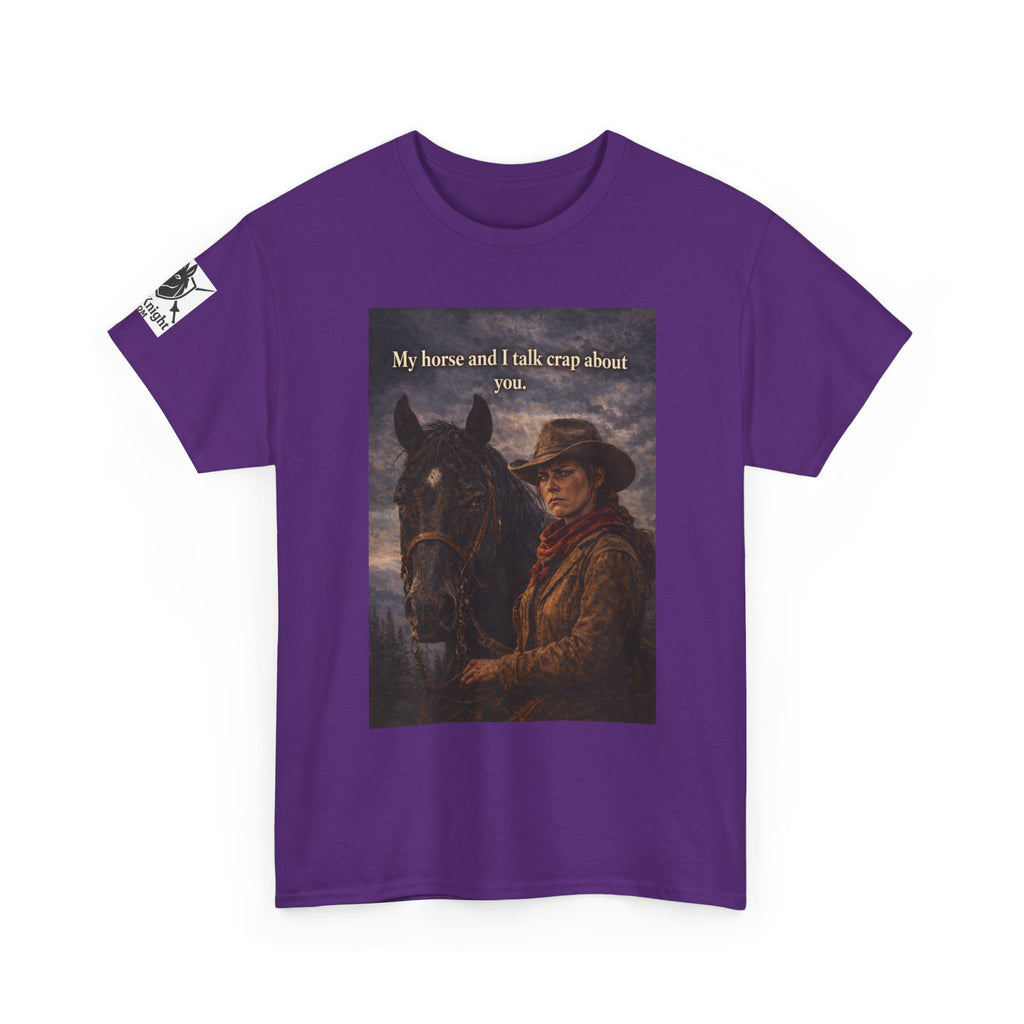 Cowboy & Horse Graphic Tee — "My horse and I talk crap about you"