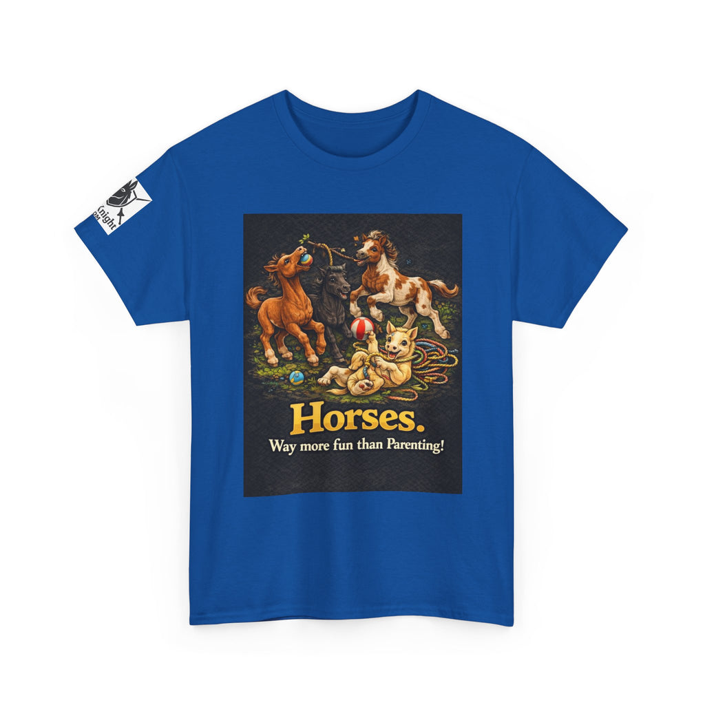 Horse lover shirt.  Horses.  Way more fun than Parenting! Teeshirt funny