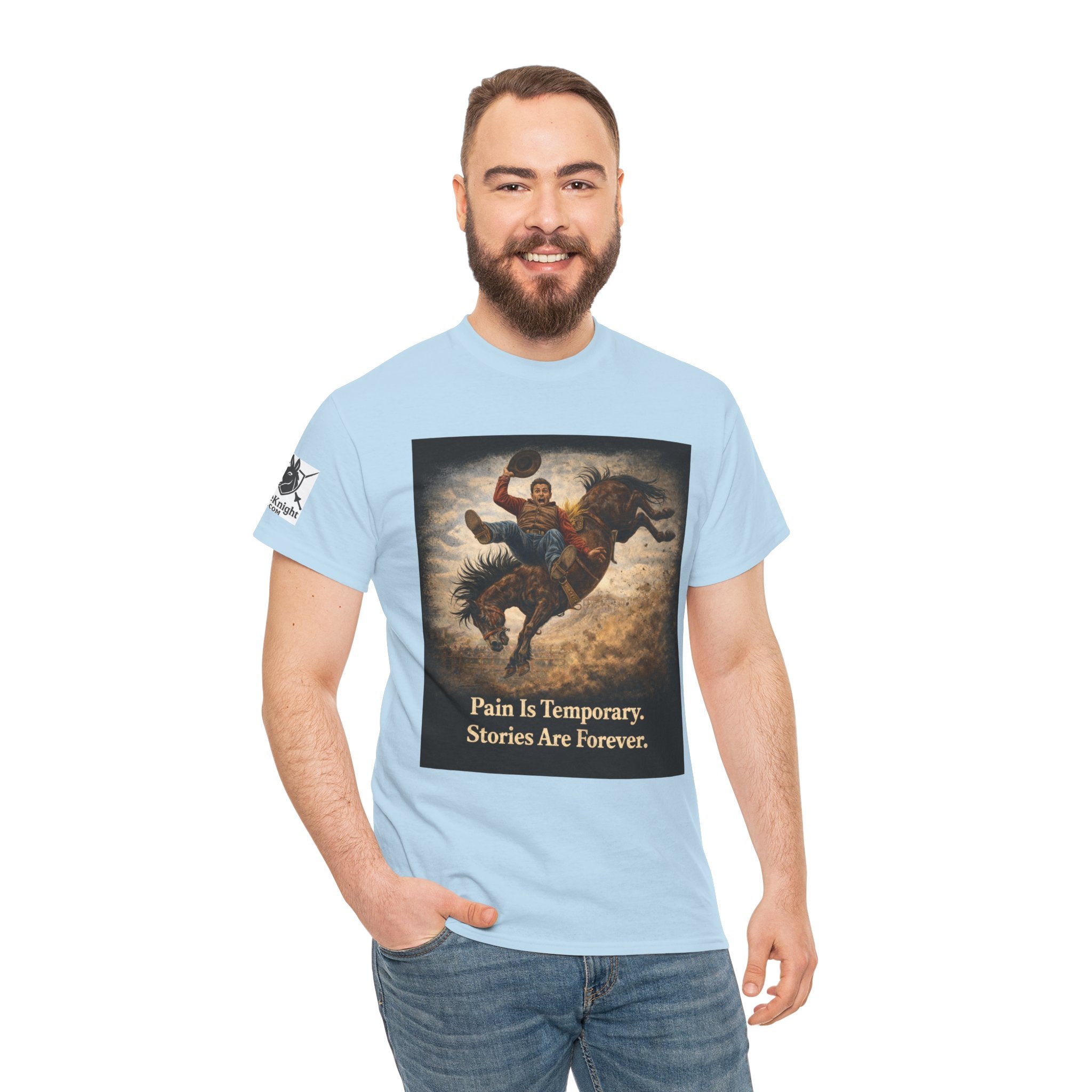 Rodeo Bucking Bronco T‑Shirt — "Pain Is Temporary. Stories Are Forever."