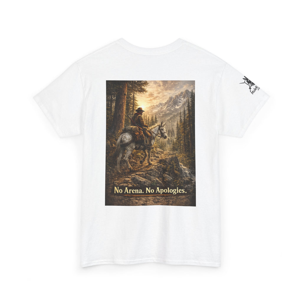 T-Shirt — 'No Arena. No Apologies.' Western Cowboy Scenic Graphic Tee