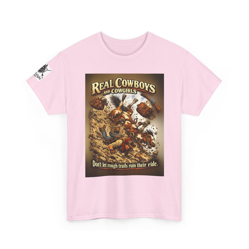 Cowboy Rodeo T‑Shirt — “Real Cowboys and Cowgirls - Dont let rough trails ruin thier ride.” Vintage Rodeo Graphic