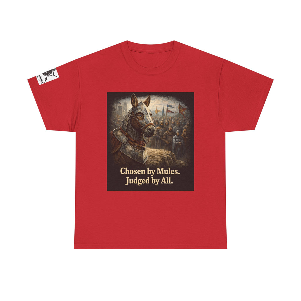 Chosen by Mules Tee — Funny Medieval Donkey Graphic T-Shirt
