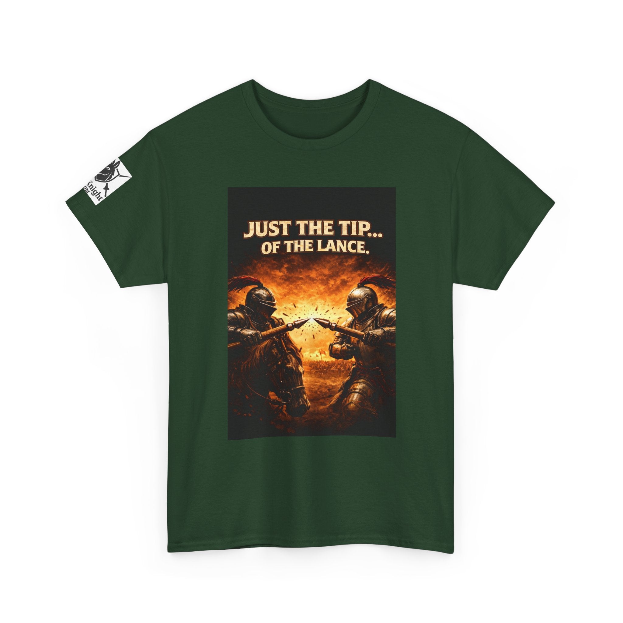 T-Shirt — "Just the Tip...... of the Lance" Medieval Knight Graphic Tee