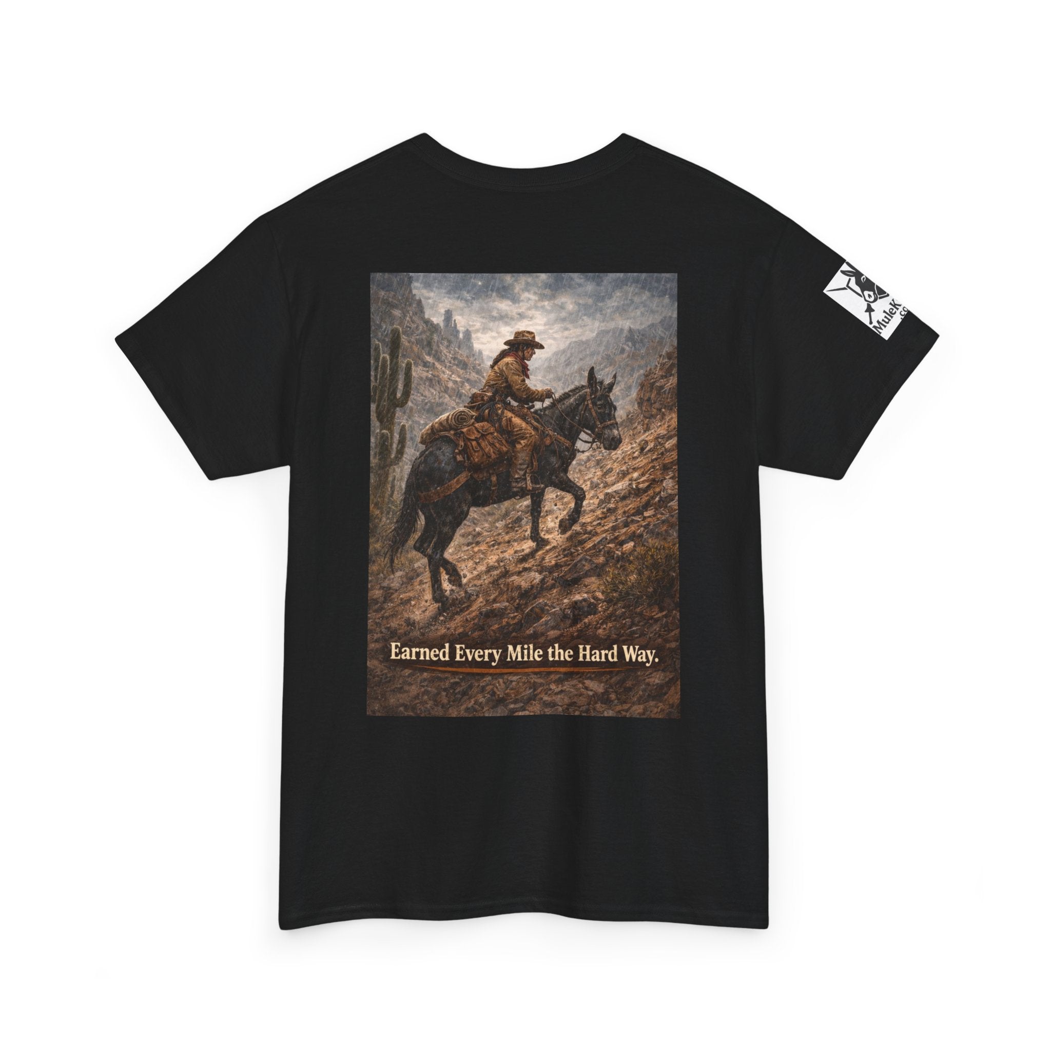 Cowboy Trail riding Mule Graphic Tee — "Earned Every Mile the Hard Way"