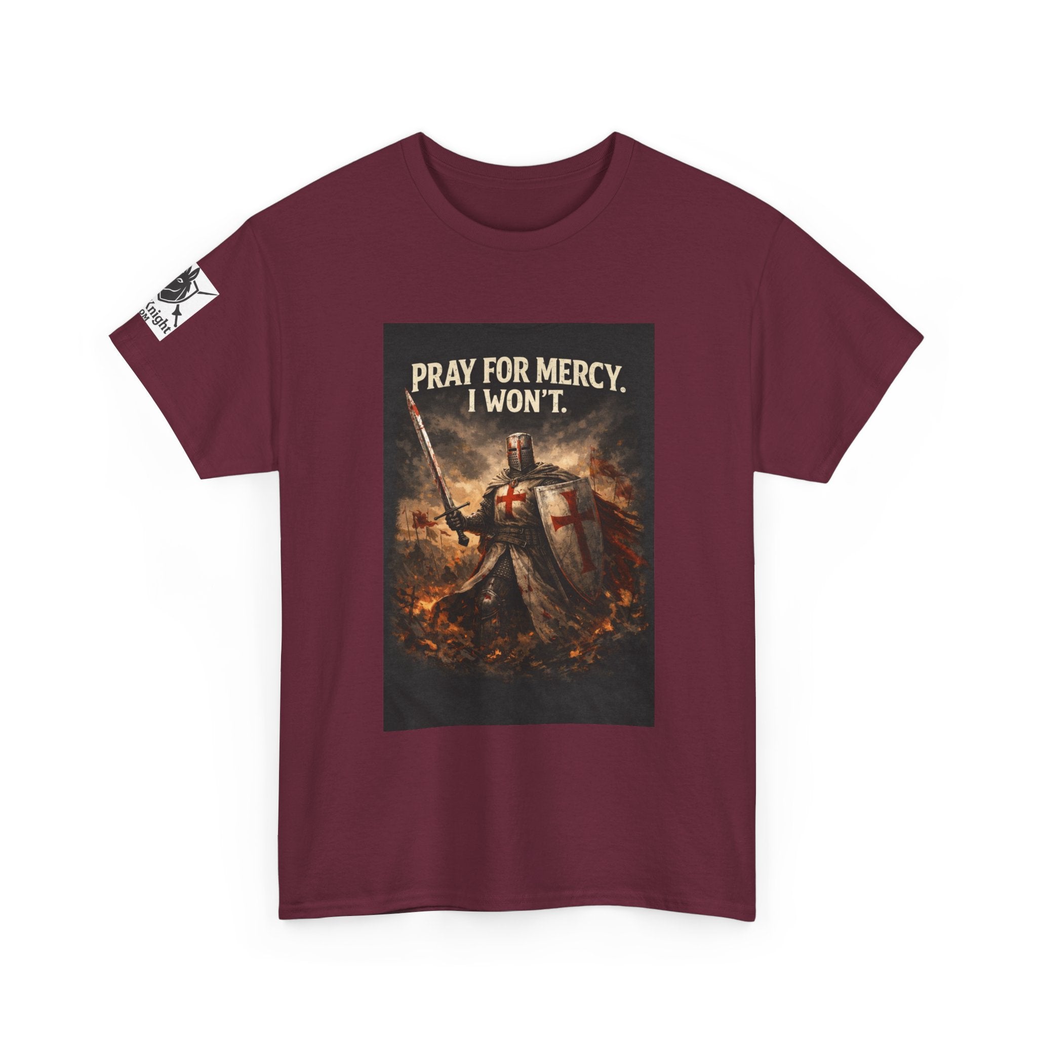 Crusader Knight T‑Shirt – "Pray for Mercy. I Won't." Graphic Tee
