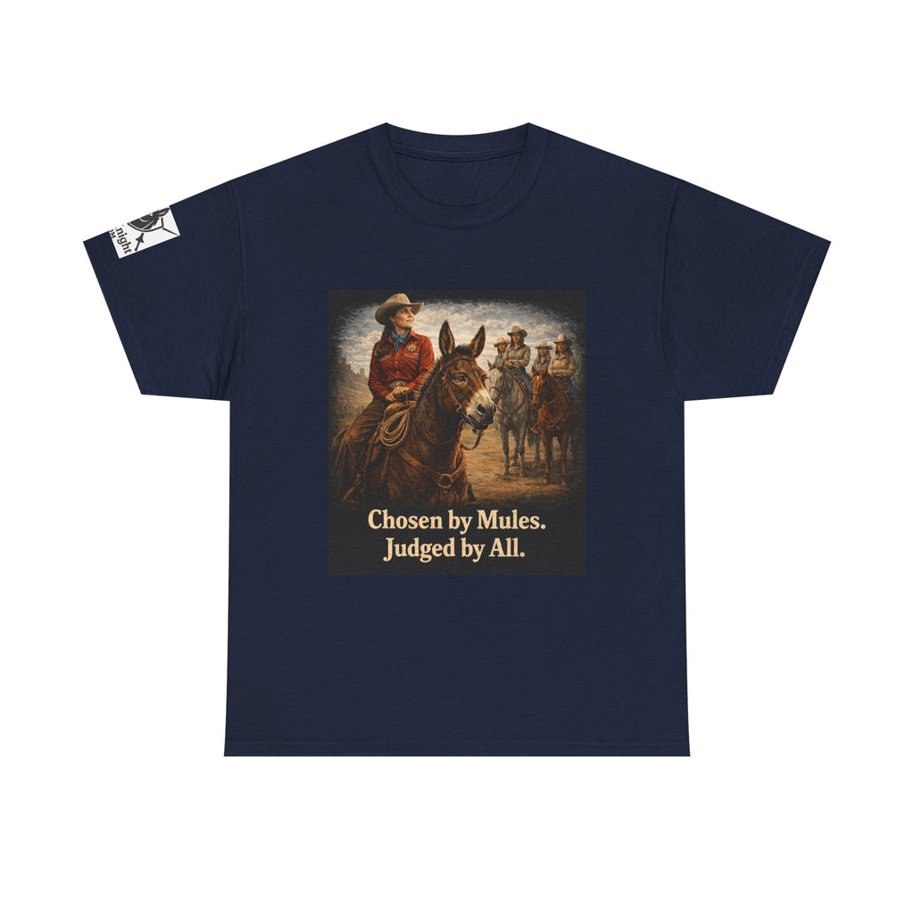 Cowgirl Graphic Tee — "Chosen by Mules. Judged by All." Western Vintage Shirt