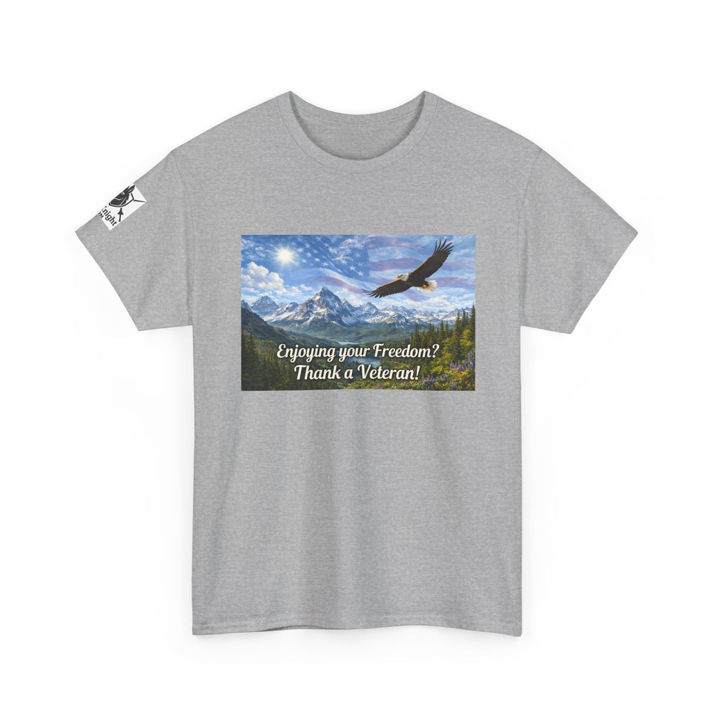 USA Graphic Tee - "Enjoying your freedom?  Thank a Vet!"