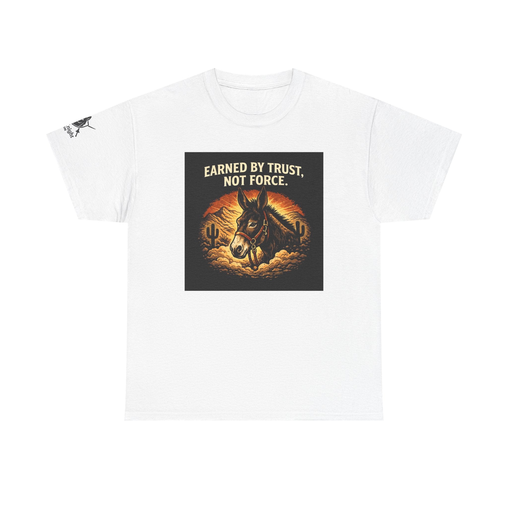 Earned by Trust Not Force Tee — Western Horse Graphic T‑Shirt