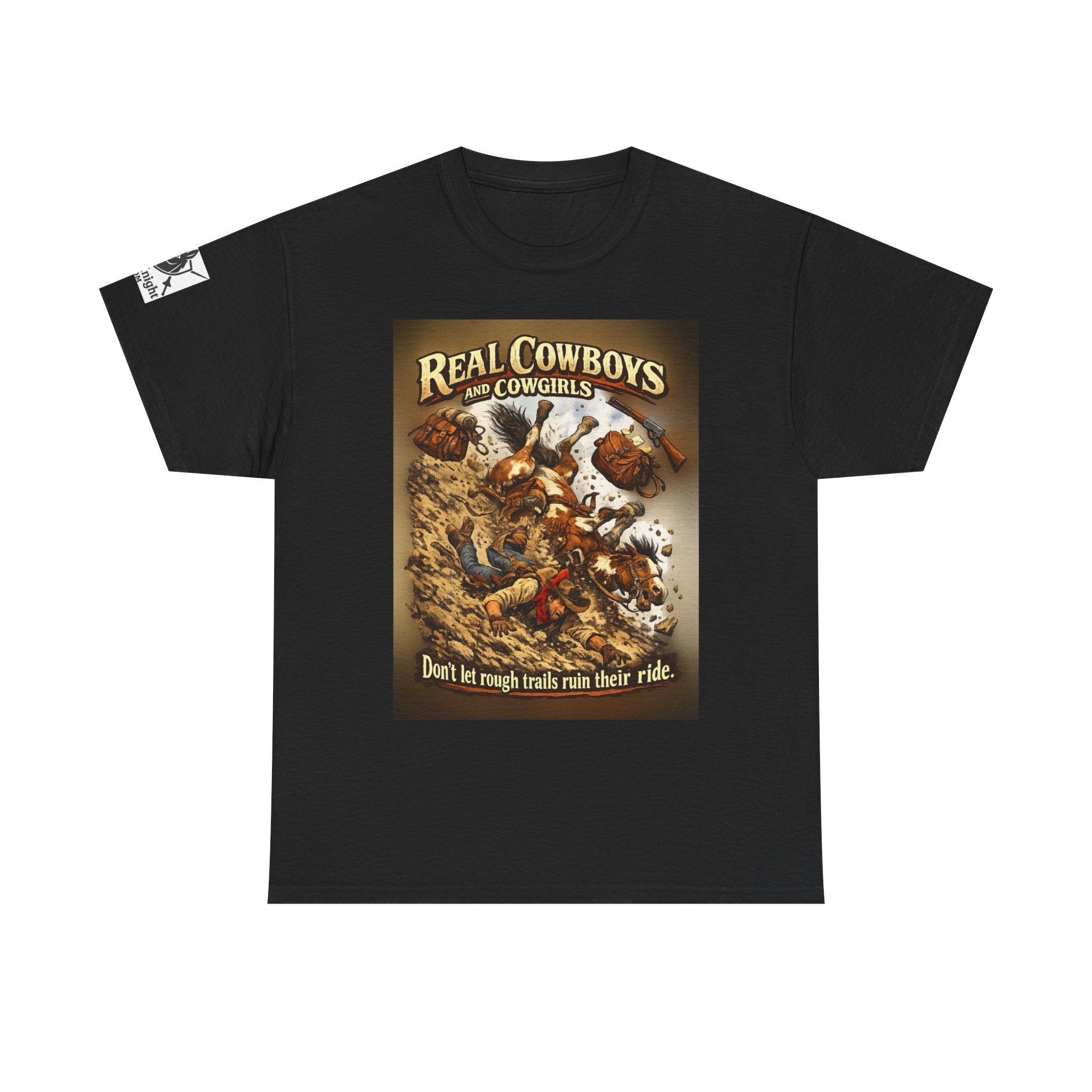 Cowboy Rodeo T‑Shirt — “Real Cowboys and Cowgirls - Dont let rough trails ruin thier ride.” Vintage Rodeo Graphic