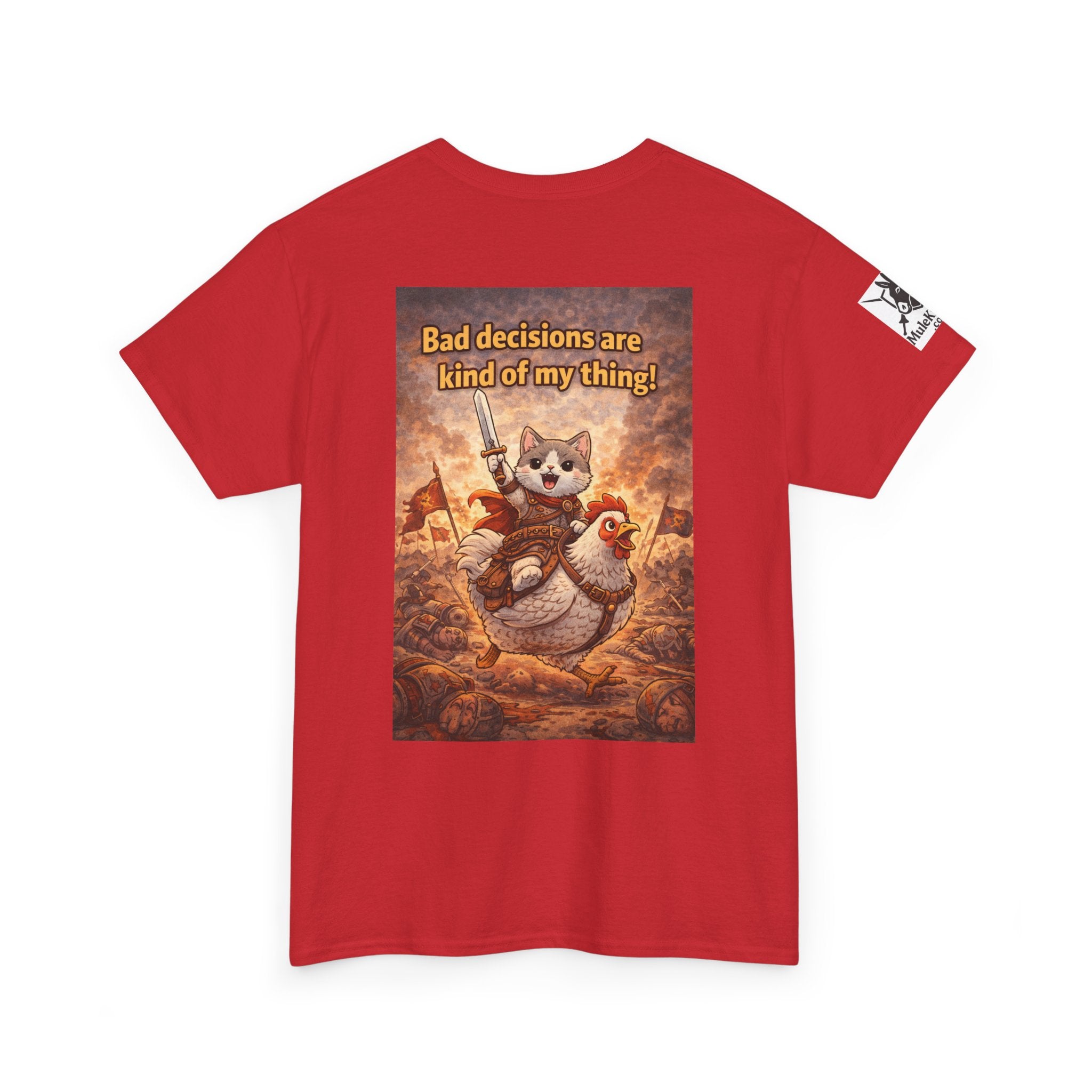 Gaming Tee— “Bad decisions are kind of my thing!" Funny tee