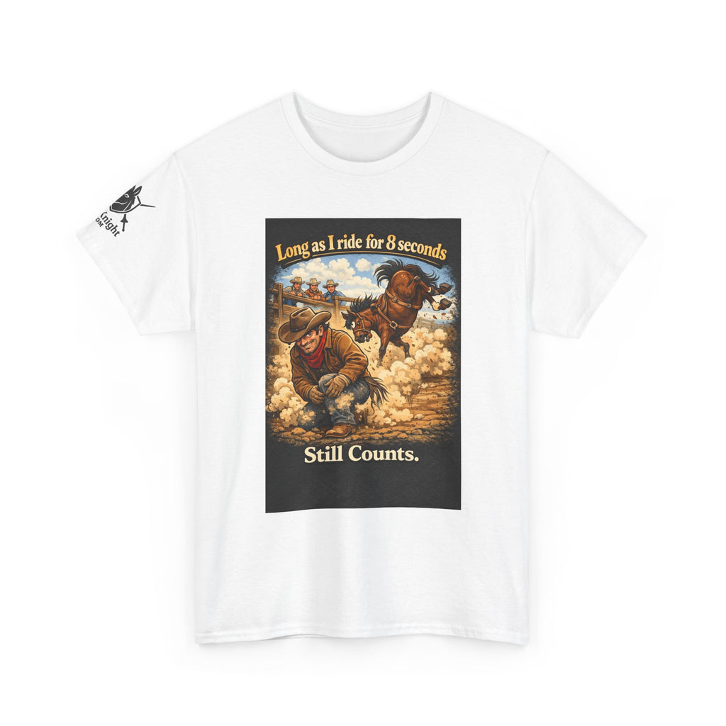 Rodeo As long as I ride 8 seconds - Still Counts T-Shirt — Cowboy Landscape Graphic Tee