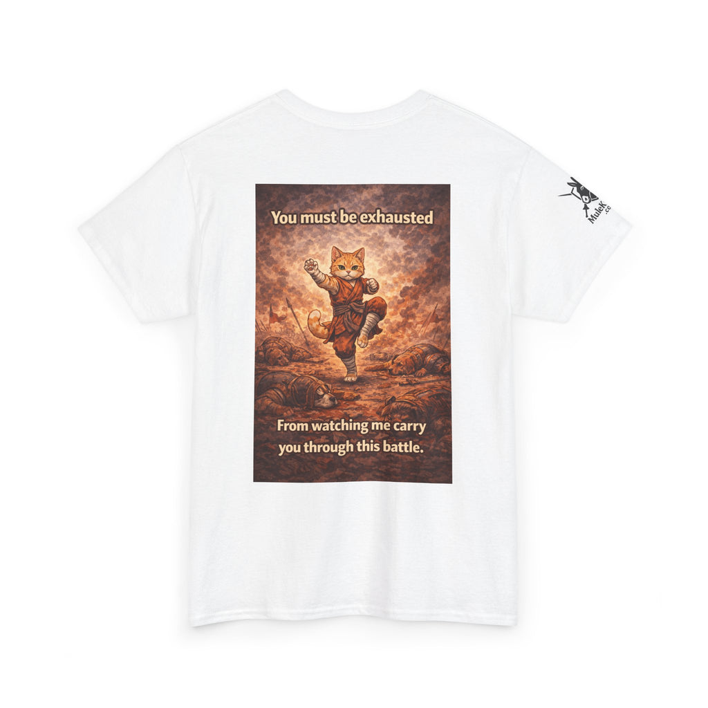 Gaming Tee— Kitty Monk "You must be exhausted from watching me carry you through this battle!" Funny tee
