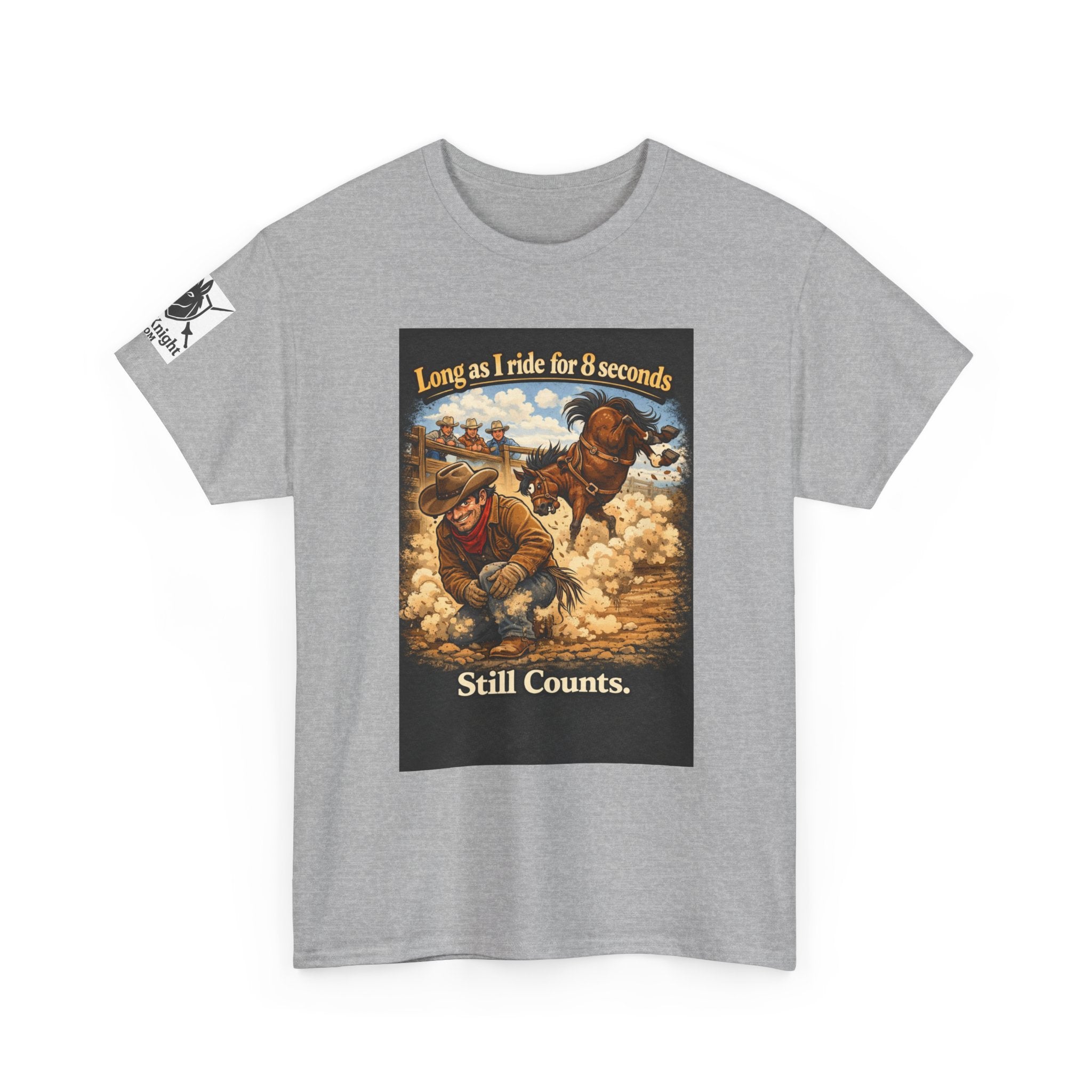 Rodeo As long as I ride 8 seconds - Still Counts T-Shirt — Cowboy Landscape Graphic Tee