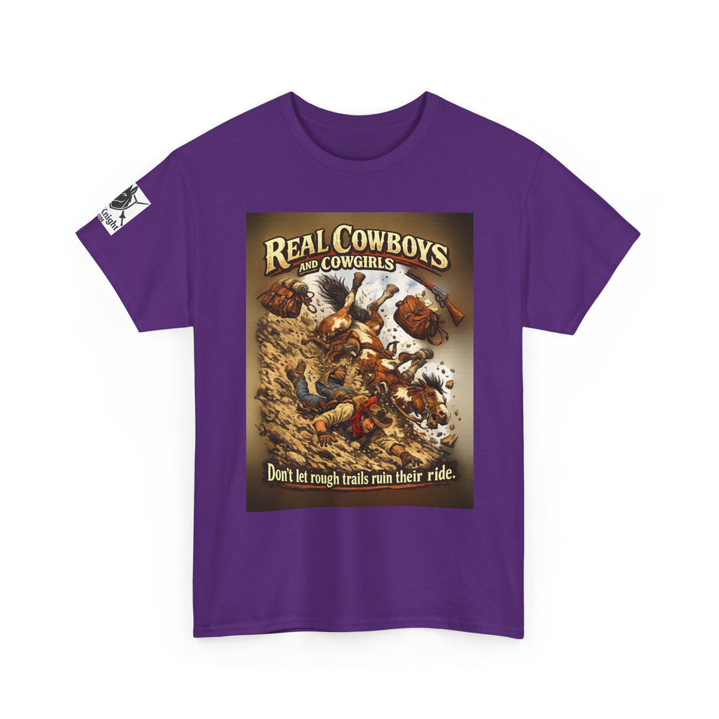 Cowboy Rodeo T‑Shirt — “Real Cowboys and Cowgirls - Dont let rough trails ruin thier ride.” Vintage Rodeo Graphic